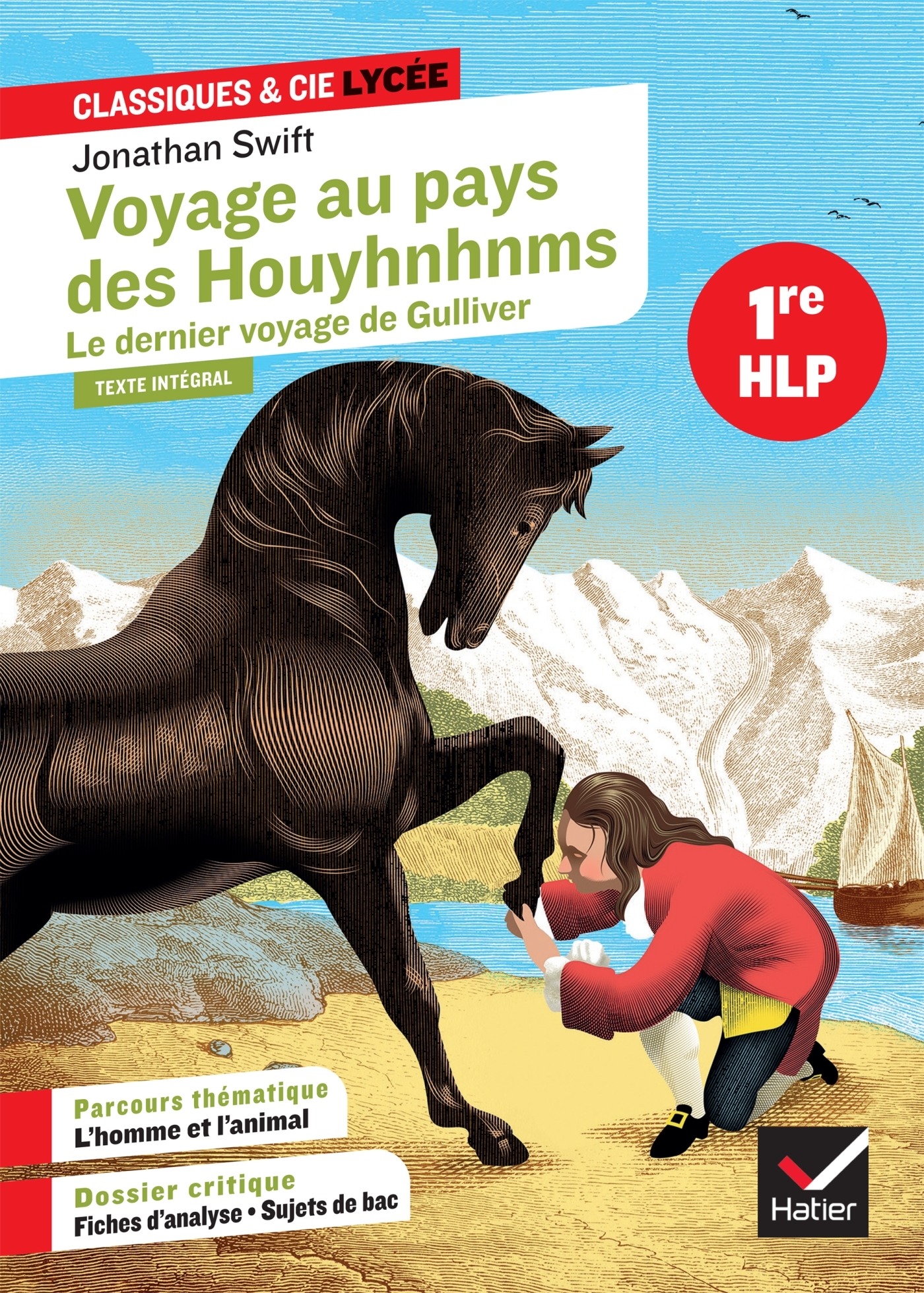 Voyage au pays des Houyhnhnms - Le dernier voyage de Gulliver - Jonathan Swift, Fabien Lamouche, Florence Renner - HATIER