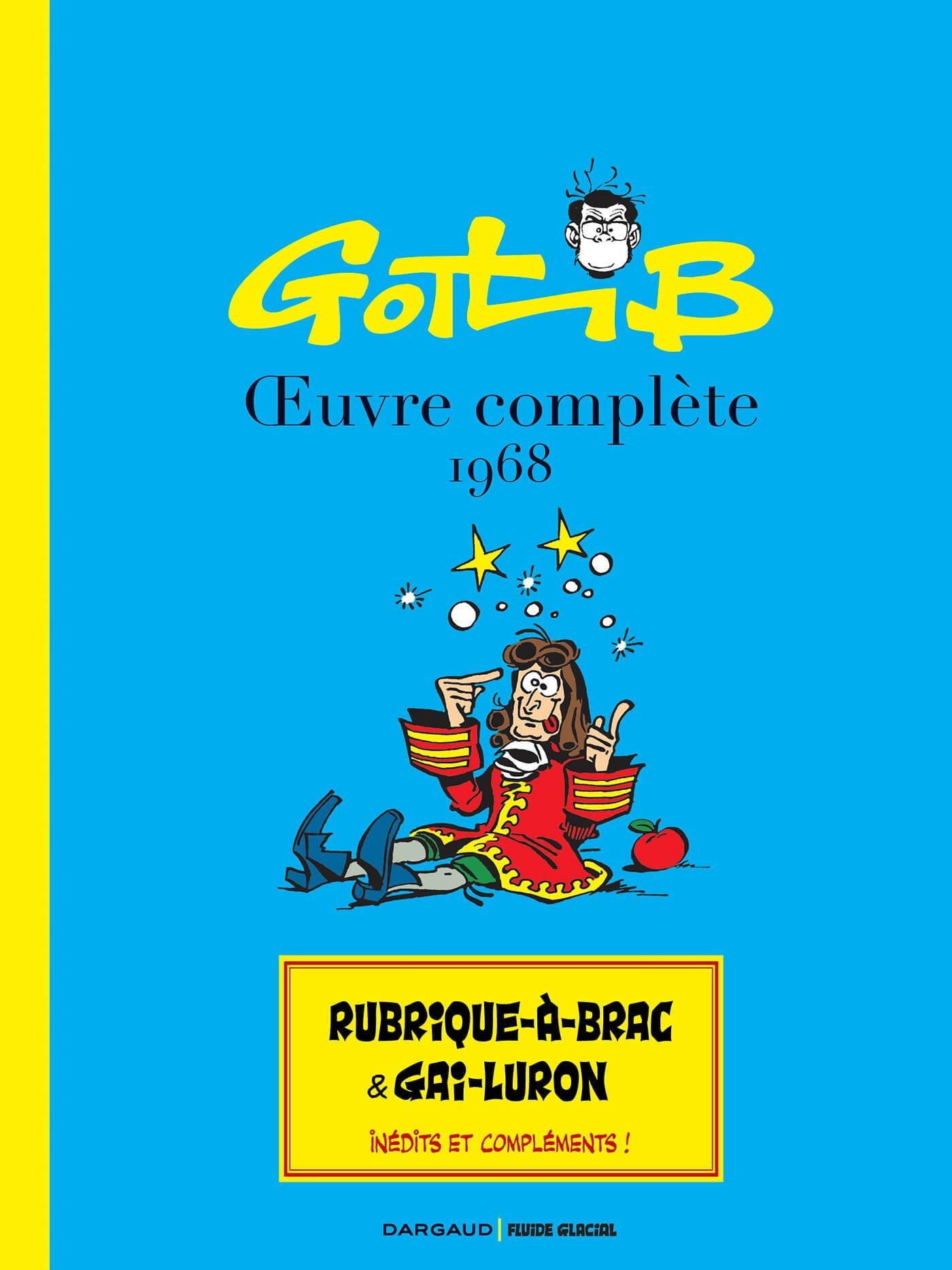 Gotlib  OEuvre complète 1968-1969 (intégrale Dargaud / Fluide Glacial) -  Gotlib - FLUIDE GLACIAL