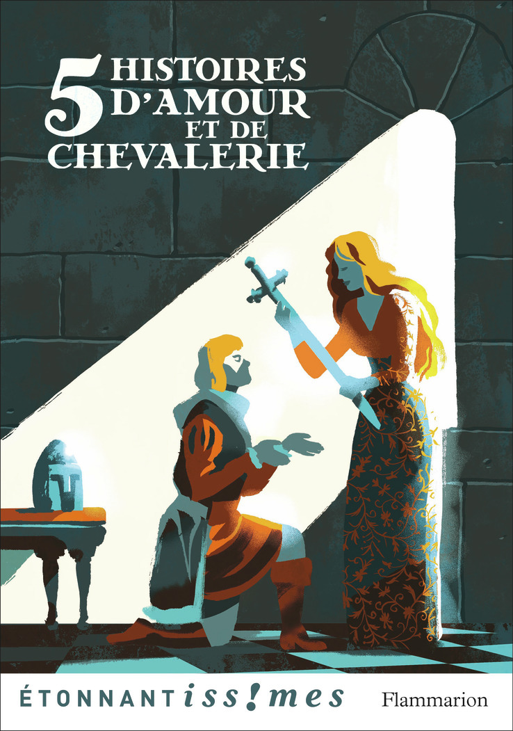 5 Histoires d'amour et de chevalerie -  Collectif,  MARIE DE FRANCE - FLAMMARION