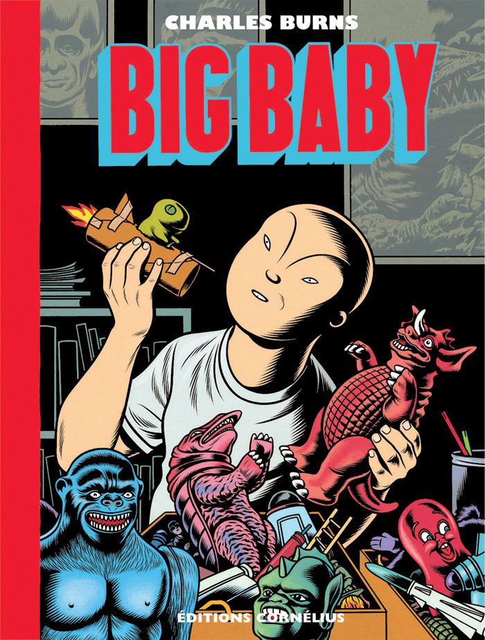 Big baby - Charles Burns - CORNELIUS