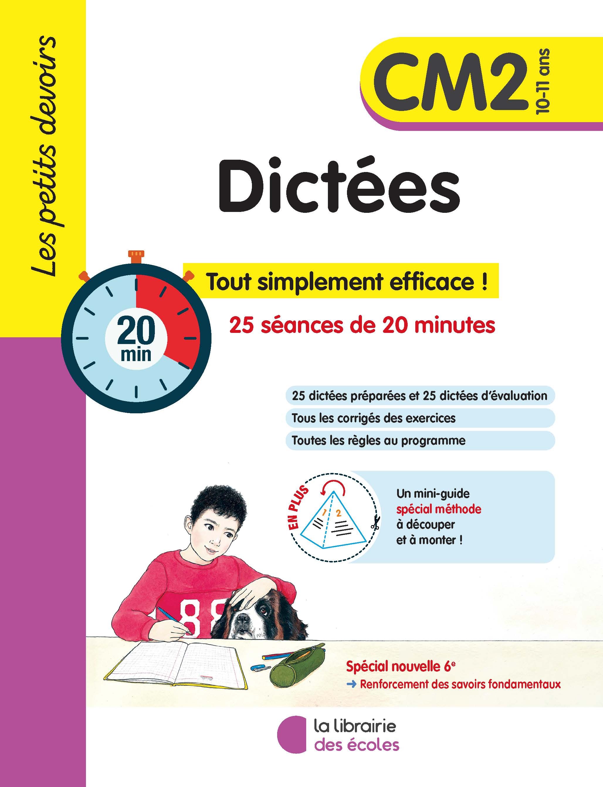 Les petits devoirs - Dictées CM2 - GRAVIER ALICE - LIB DES ECOLES