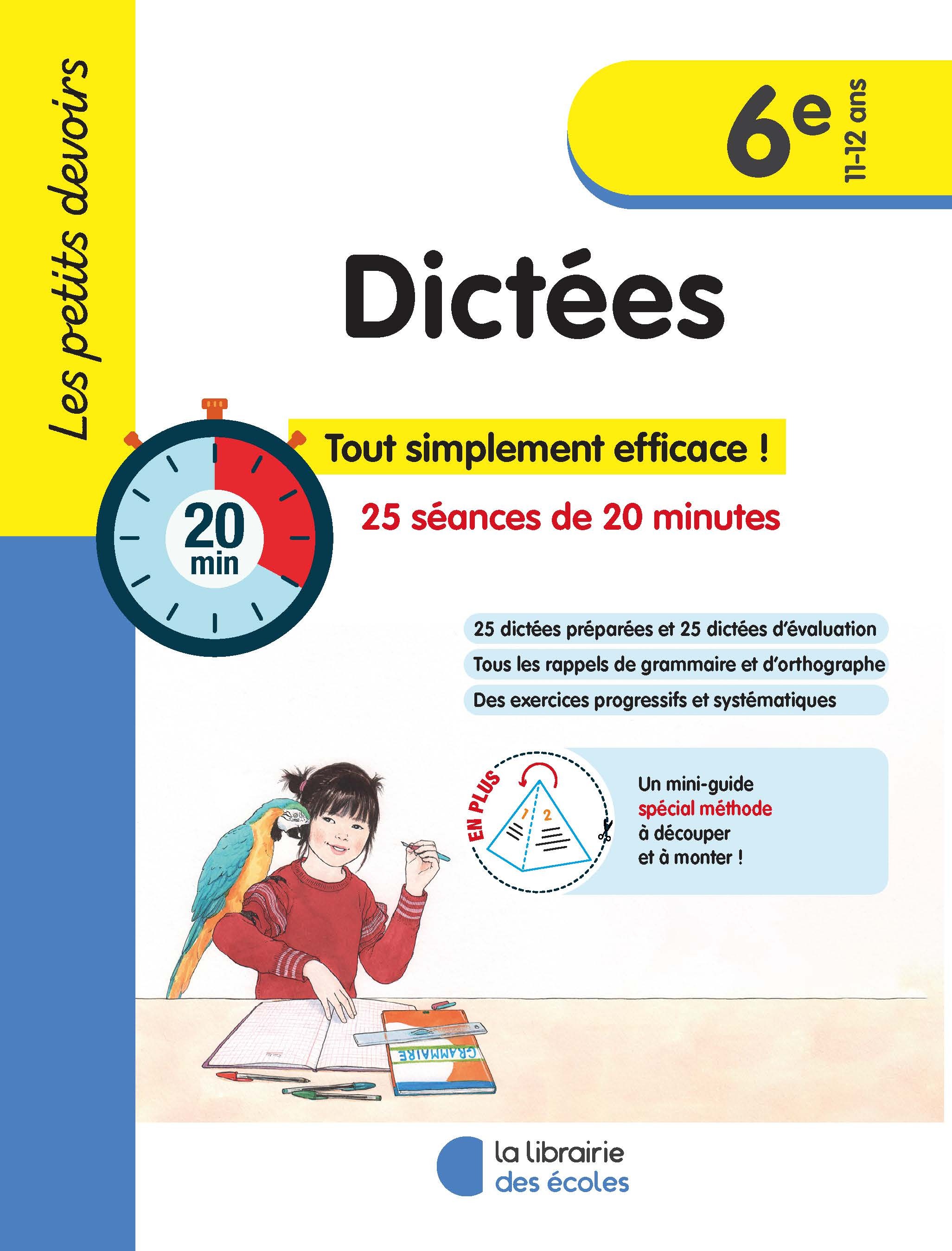 Les petits devoirs - Dictées 6e - GRAVIER ALICE - LIB DES ECOLES