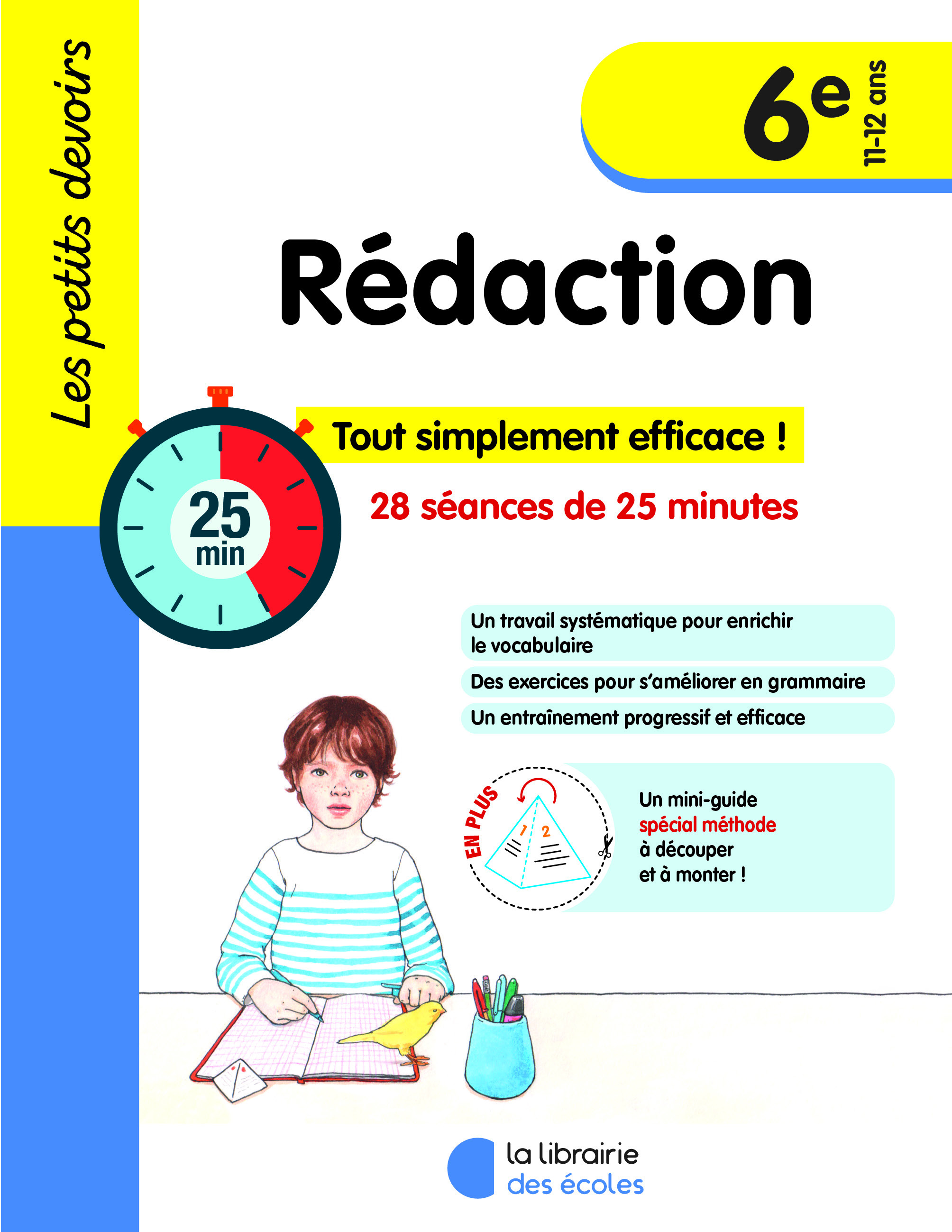 Les Petits Devoirs - Rédaction 6e (2024) - Perrine  DECKER, Sophie Cintrat - LIB DES ECOLES