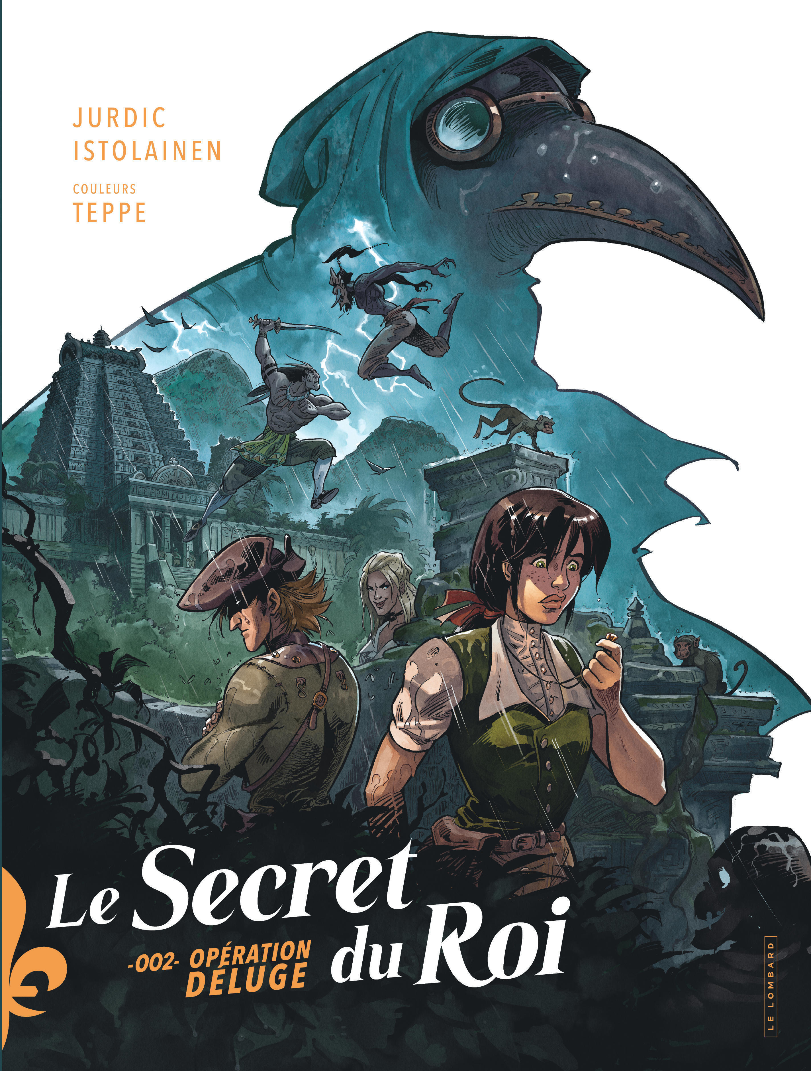Le secret du roi - Tome 2 - Opération déluge -  Mikko - LOMBARD