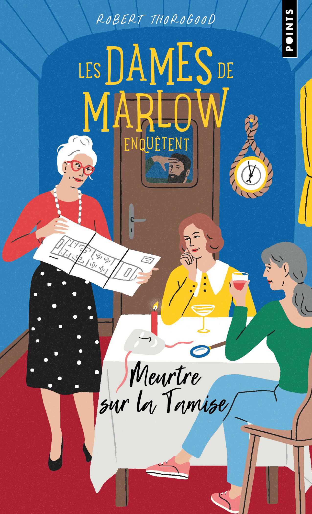Les Dames de Marlow enquêtent - Tome 4. Meurtre sur la Tamise - Robert Thorogood - POINTS