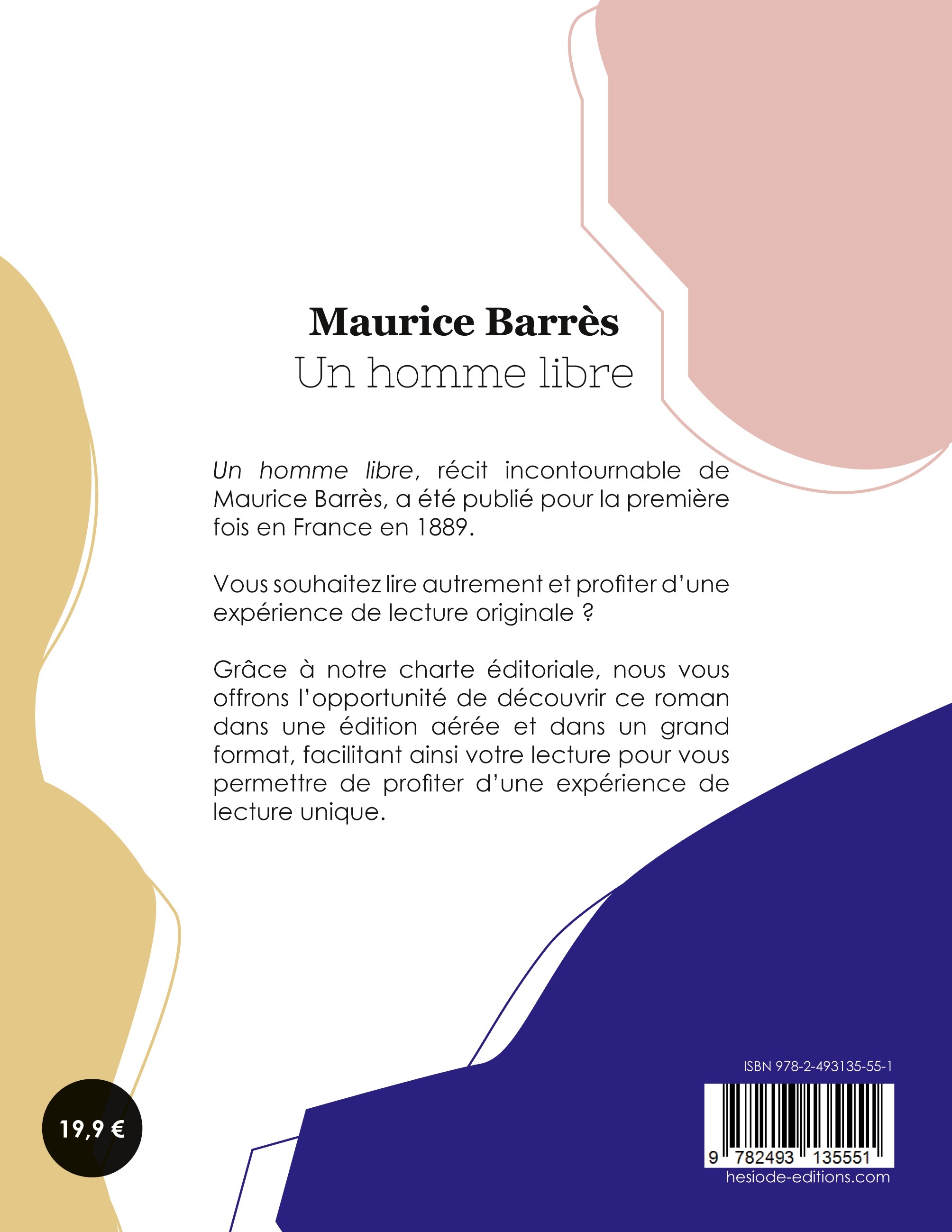 Un homme libre - Maurice Barrès - HESIODE