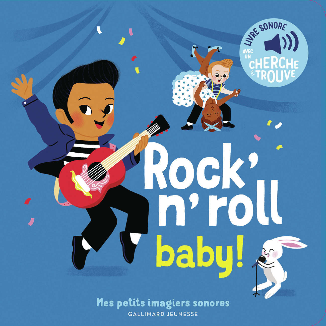 Rock'n'roll baby ! - Elsa Fouquier - GALLIMARD JEUNE