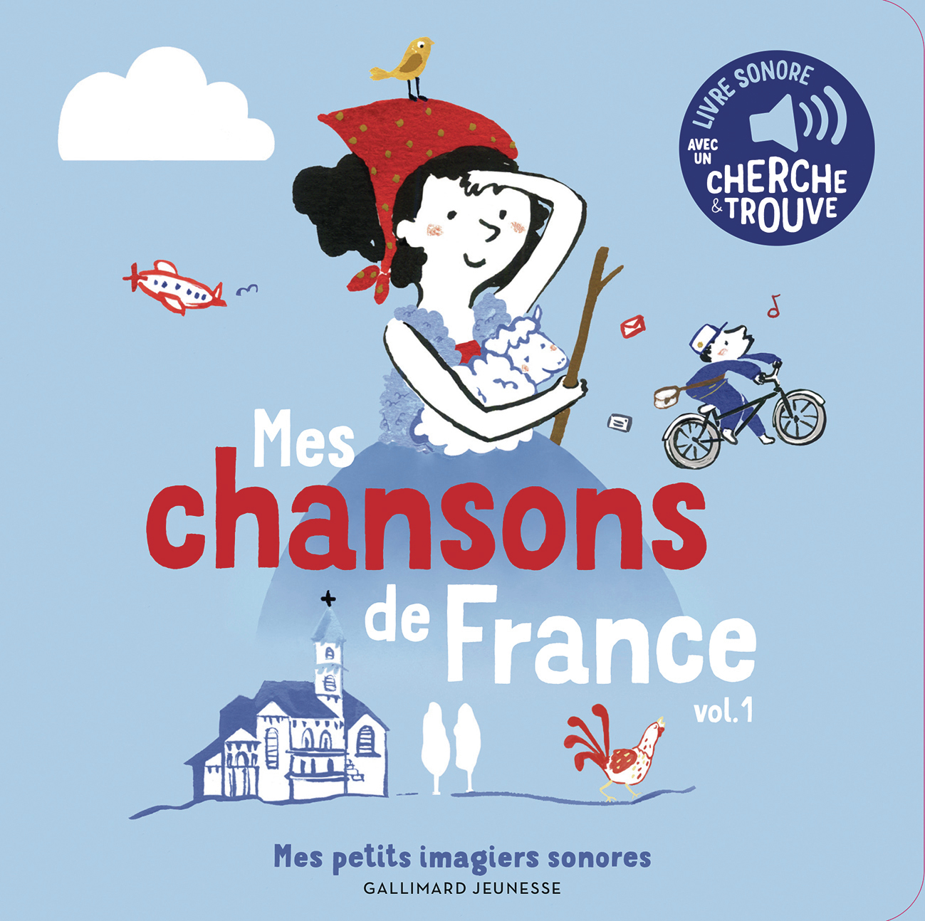 Mes chansons de France, 1 - Clémence Penicaud - GALLIMARD JEUNE