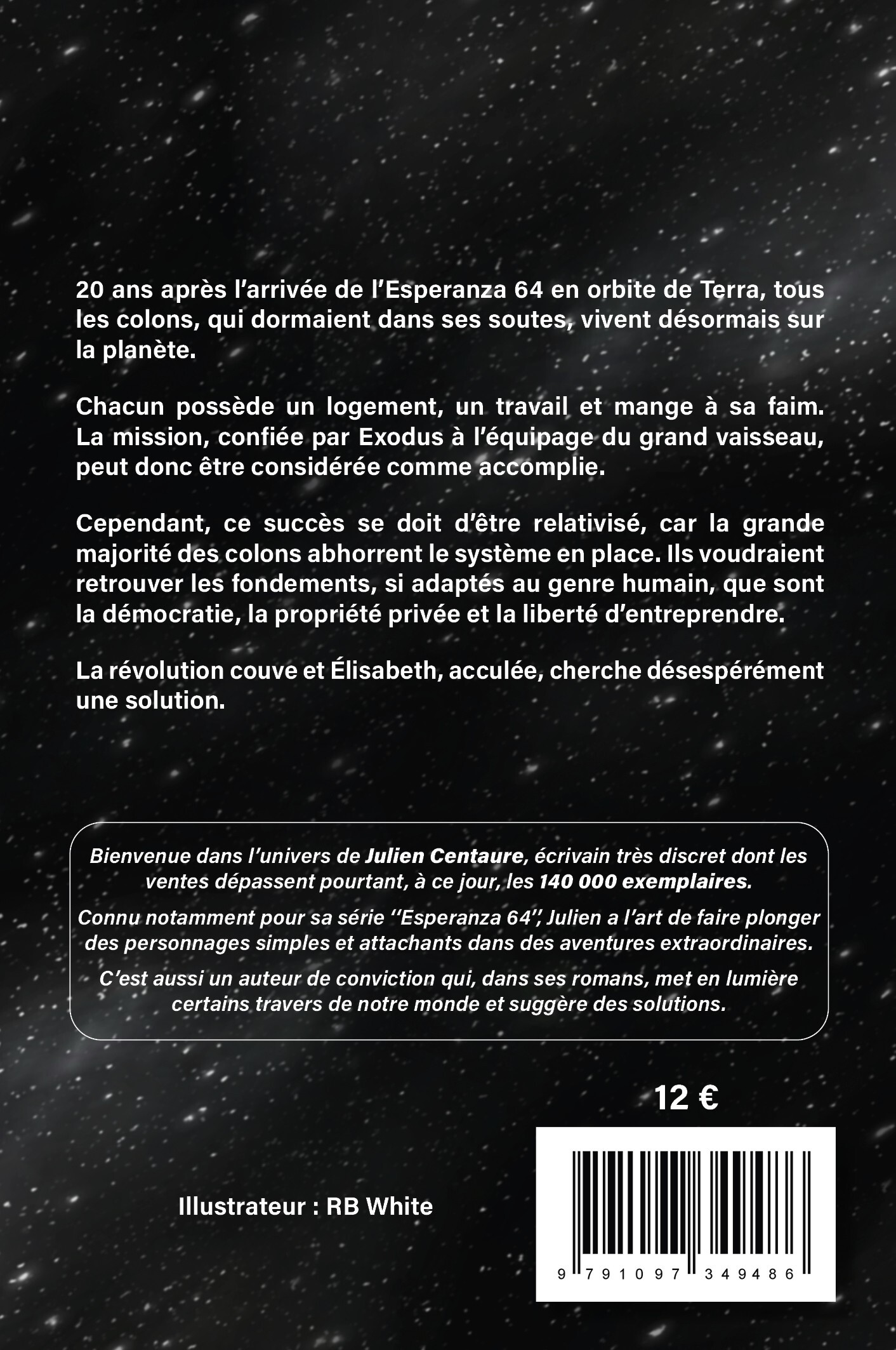 ESPERANZA 64 TOME 3 : SECESSION. -  CENTAURE JULIEN - INANNA