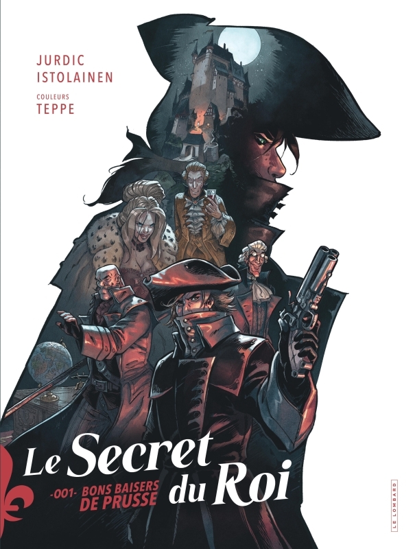 Le secret du roi - Tome 1 - Bons baisers de Prusse -  Mikko - LOMBARD