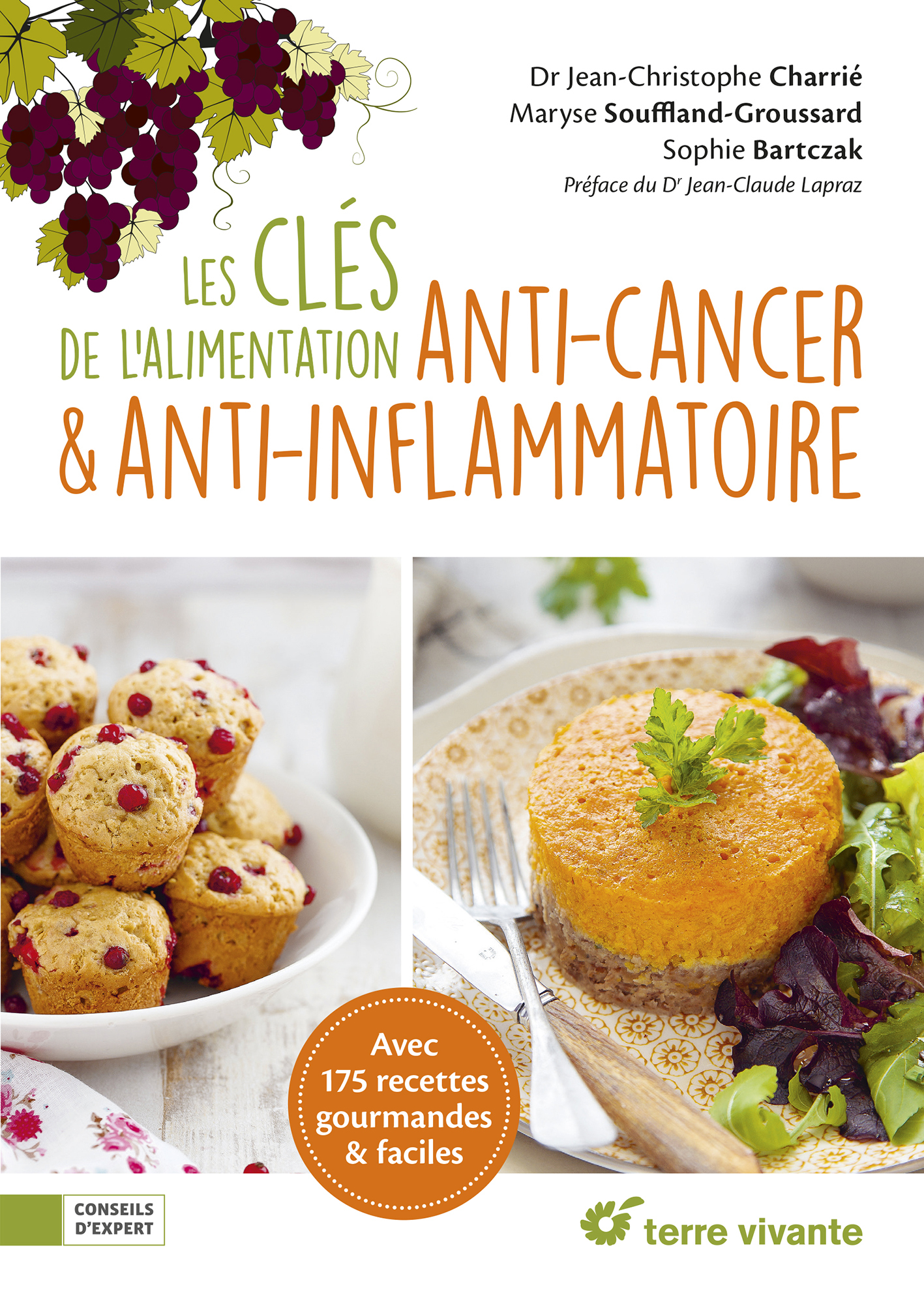 Les clés de l'alimentation anti-cancer et anti-inflammatoire - Jean-Christophe Charrié - TERRE VIVANTE
