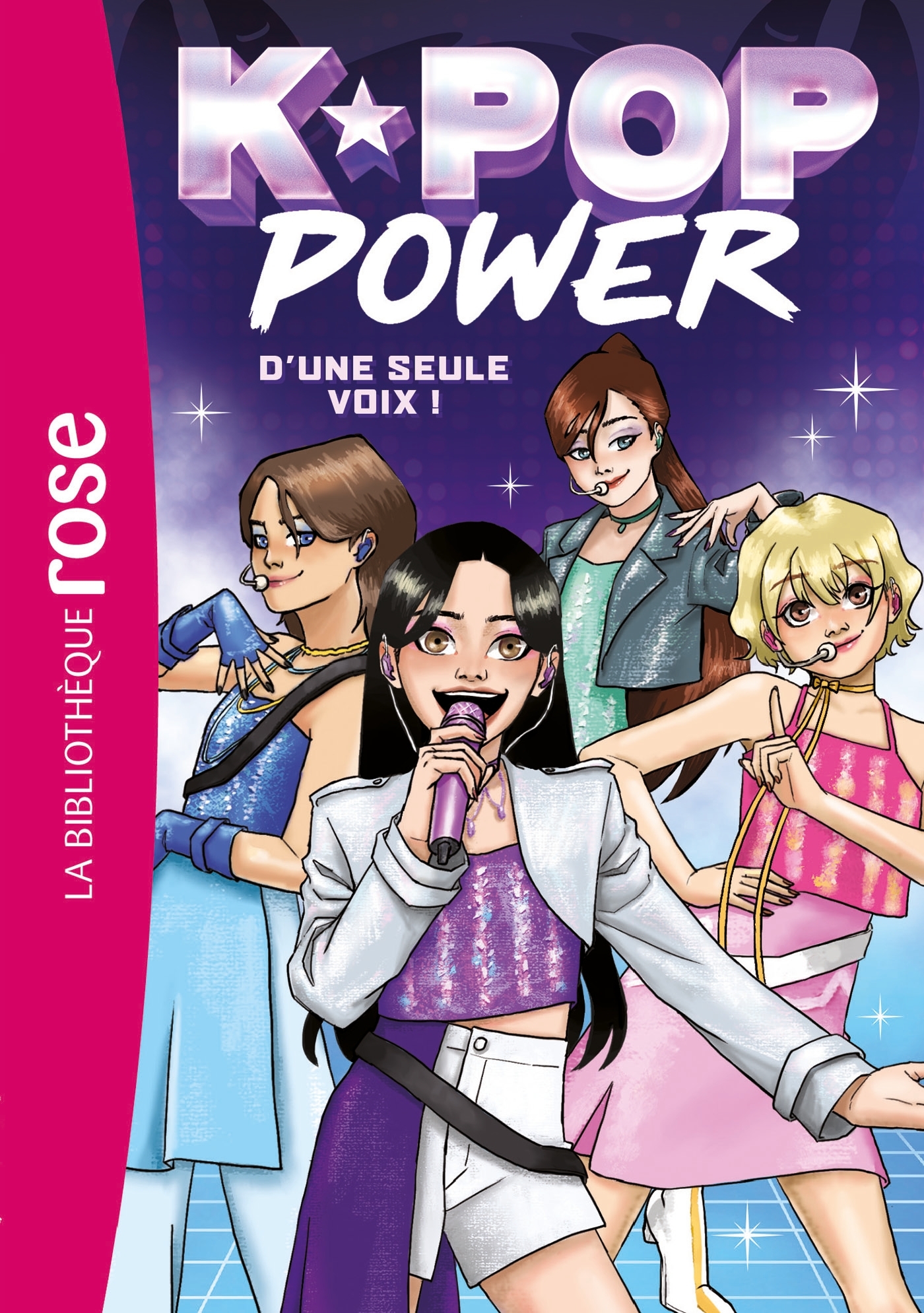 K-Pop Power, Tome 01 - D'une seule voix ! -  Erin Yun - HACHETTE JEUN.