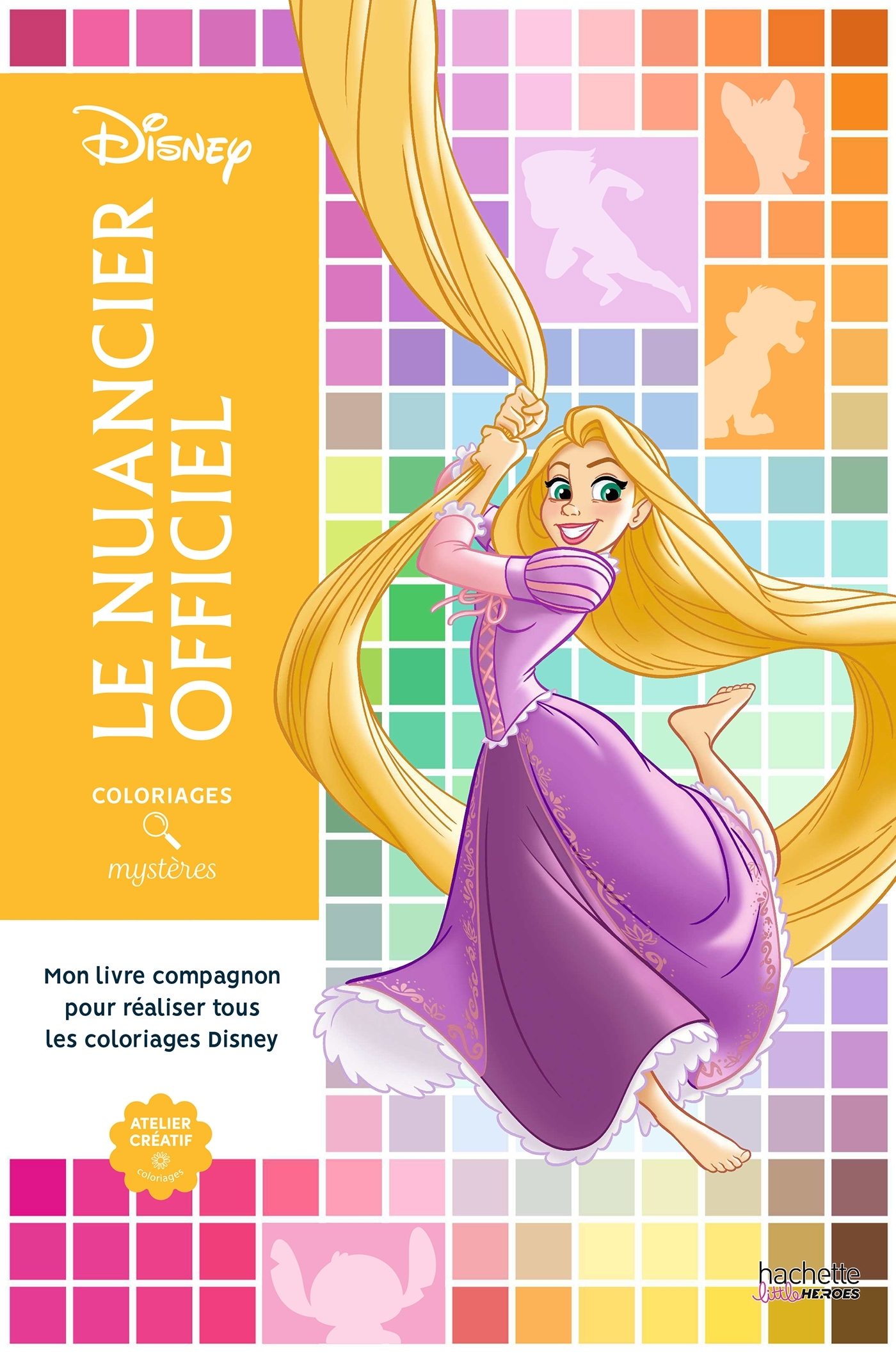 Coloriages mystères - Livre compagnon - Nuancier des personnages Disney -  Disney - HACHETTE HEROES