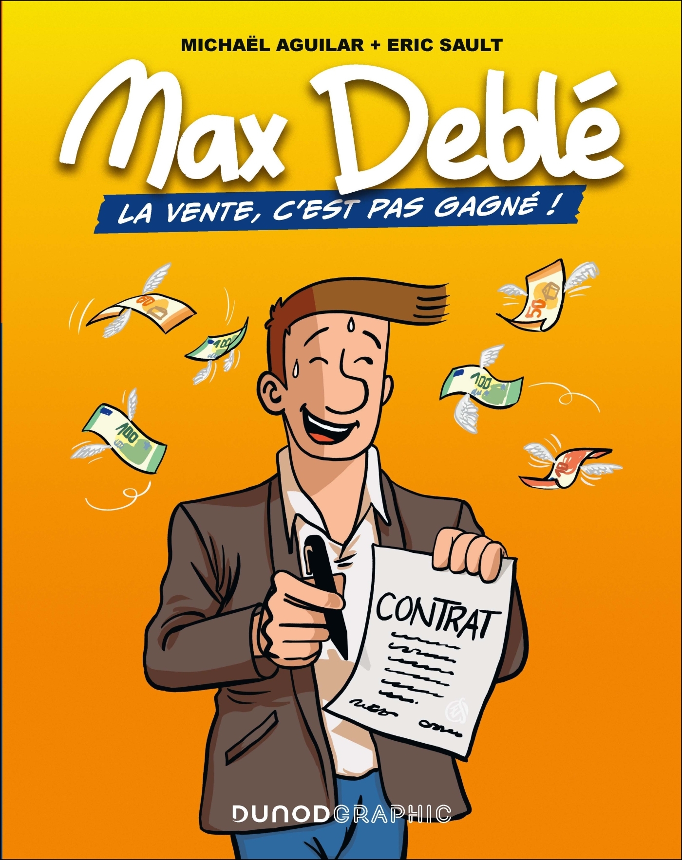 Max Deblé - Michaël Aguilar - DUNOD