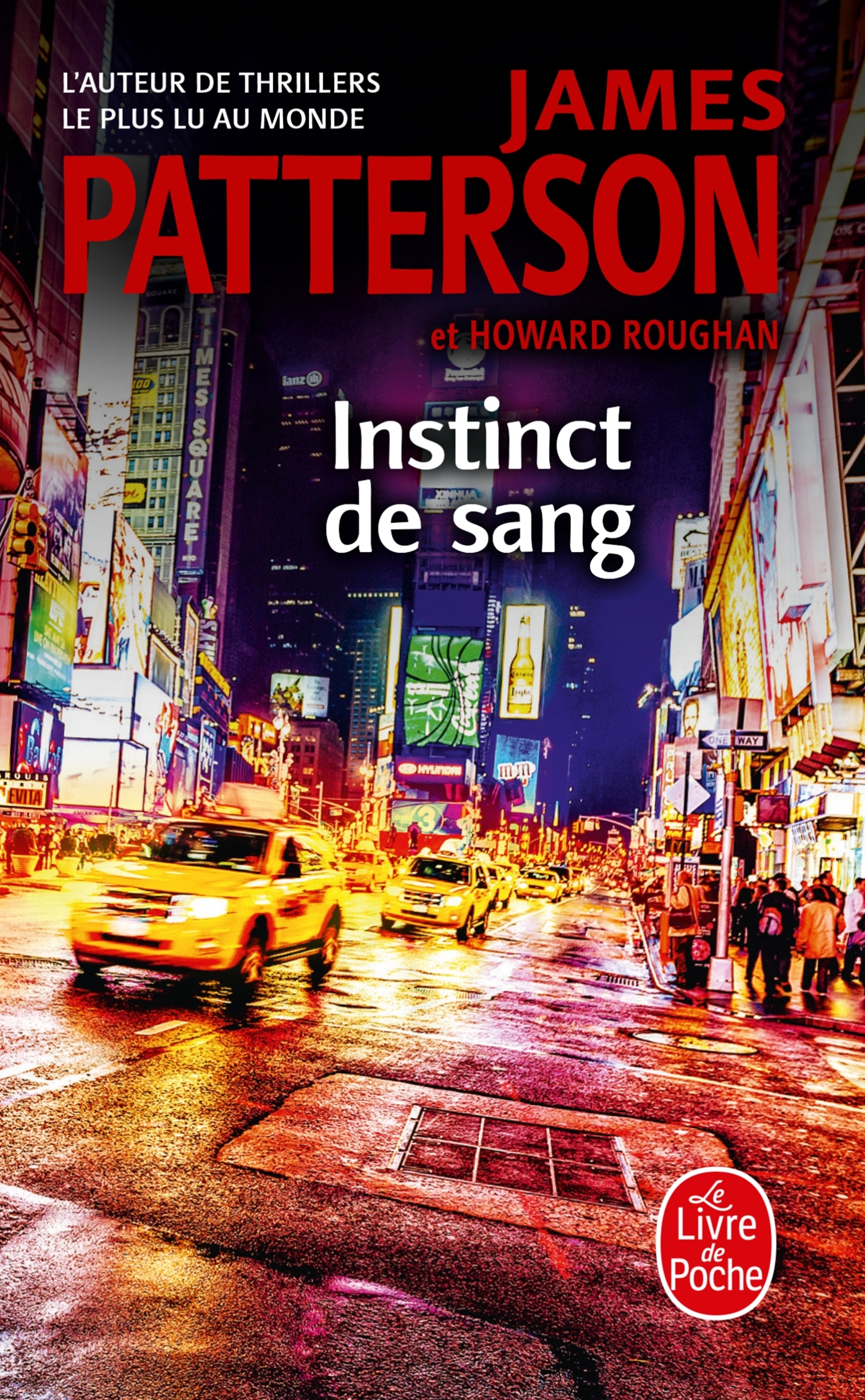 Instinct de sang - James Patterson, Howard Roughan - LGF