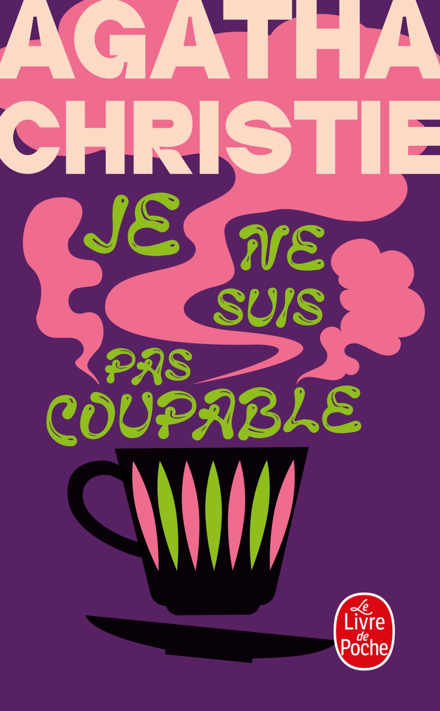 Je ne suis pas coupable (Nouvelle traduction révisée) - Agatha Christie - LGF