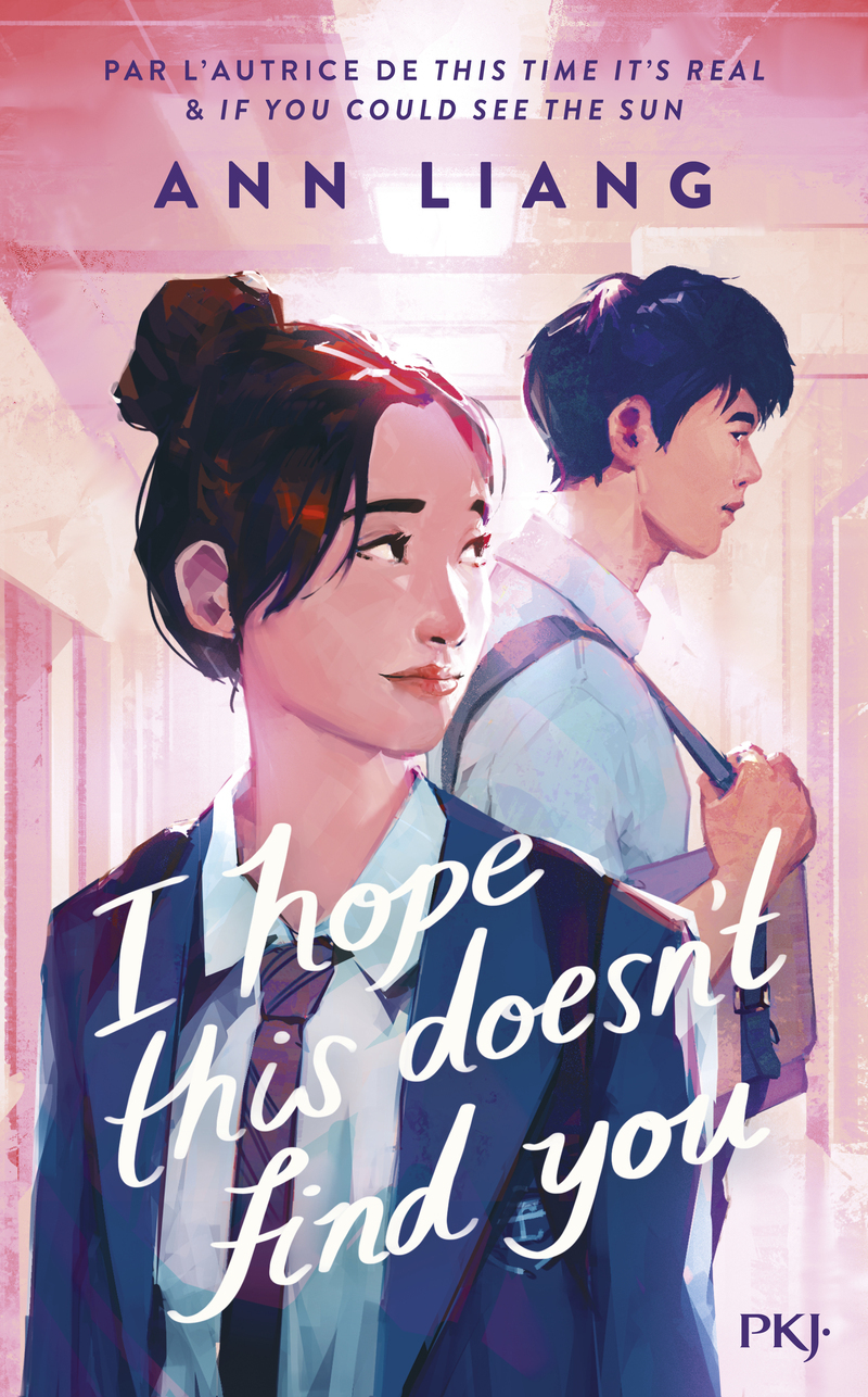 I Hope This Doesn't Find You - Ann Liang - POCKET JEUNESSE