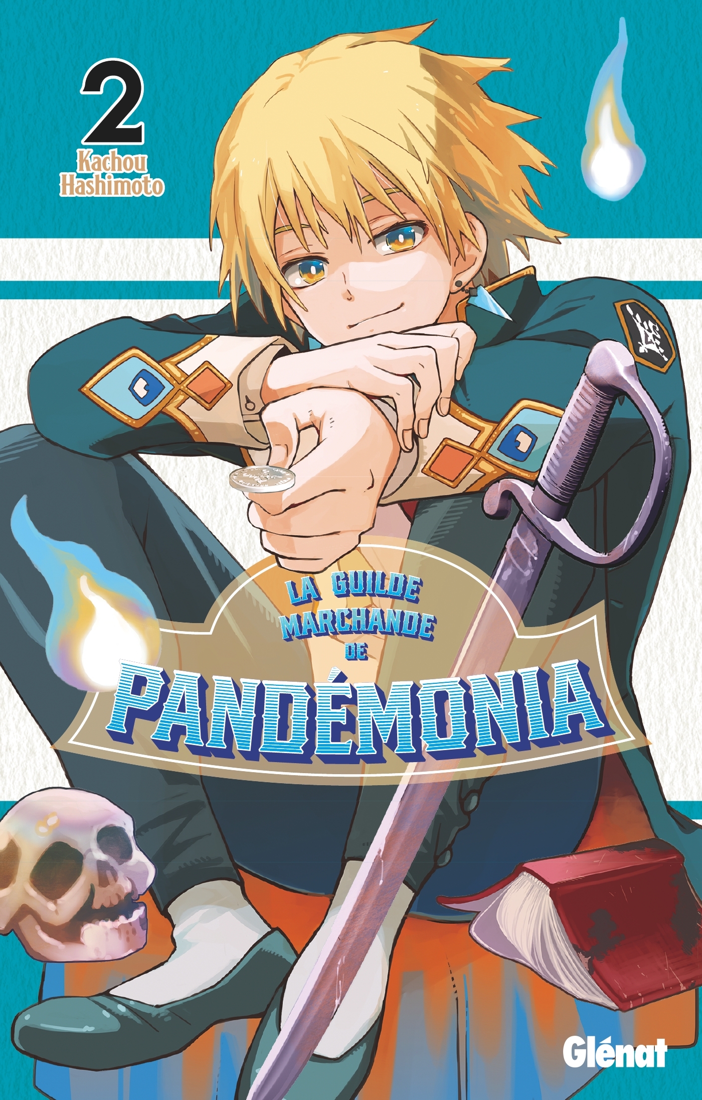 La Guilde marchande de Pandémonia - Tome 02 - Kachou Hashimoto - GLENAT