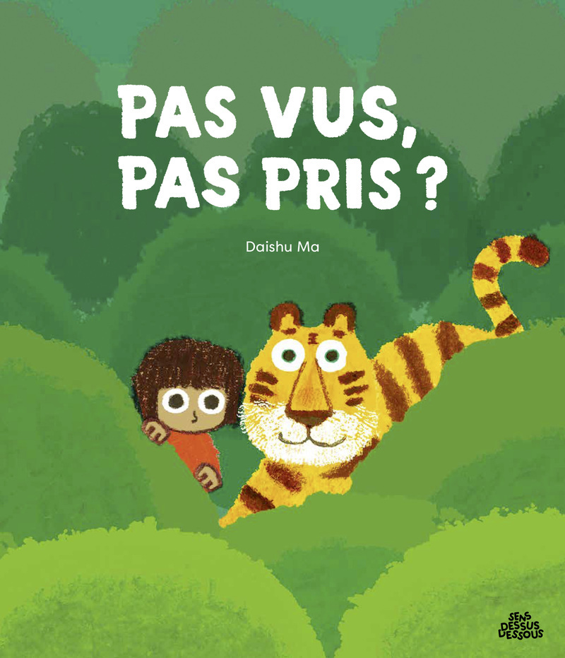Pas vus, pas pris ? - Daishu Ma - DESSUS DESSOUS