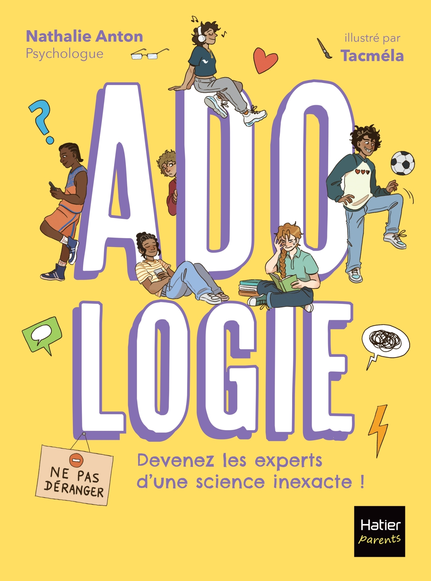 Adologie - La BD pour comprendre son ado - Nathalie Anton - HATIER PARENTS