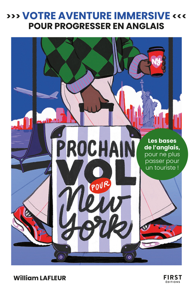 Prochain vol pour New York -  William Lafleur - FIRST