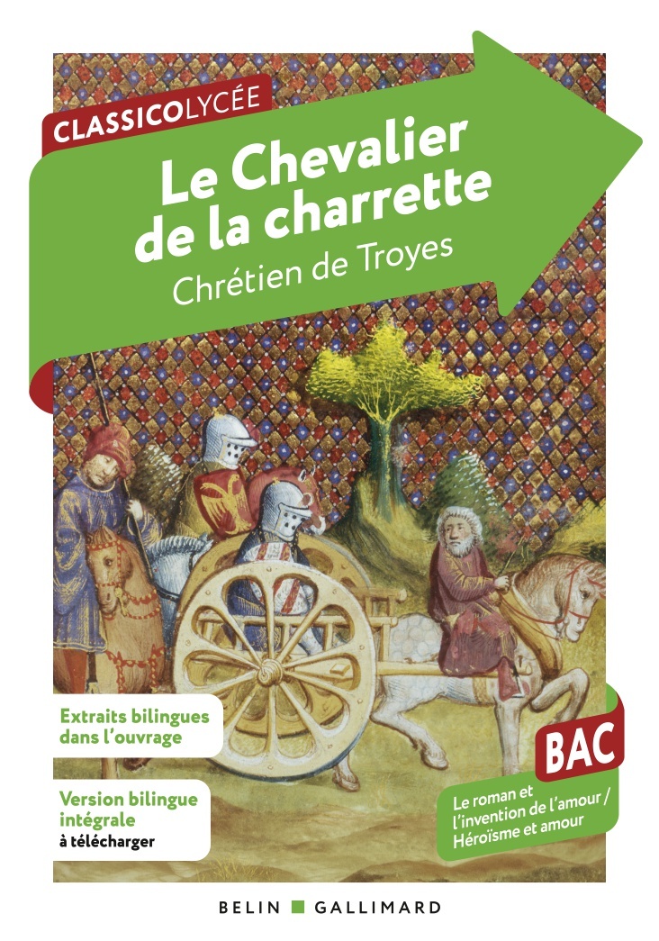 Lancelot ou Le chevalier de la charrette (BAC 2027) - Marc Stephan, Daniel Poirion, Chrétien de Troyes,  Chretien de troyes/stephan marc - BELIN GALLIMARD