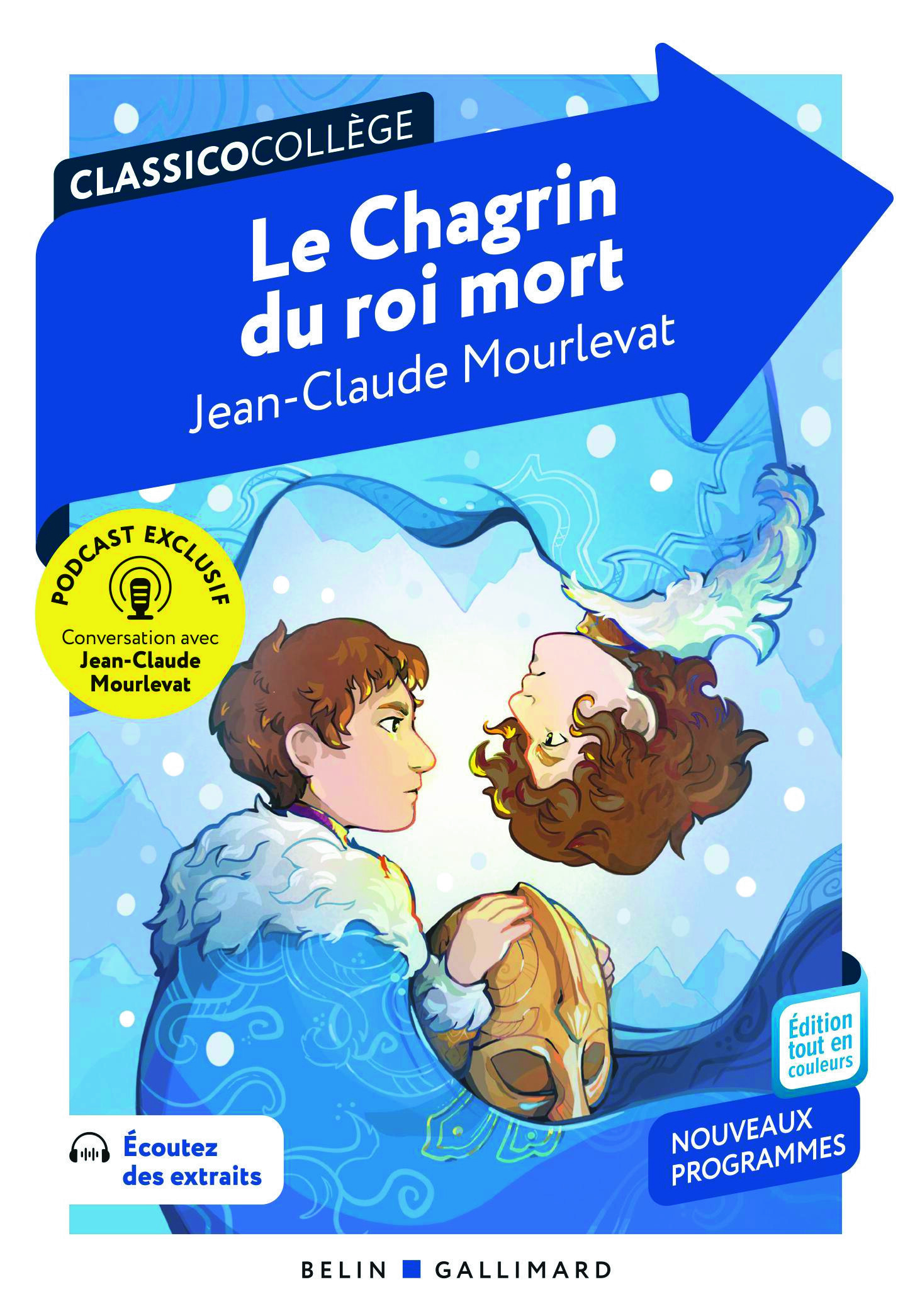 Le chagrin du roi mort - Jean-Claude MOURLEVAT, Céline Retrouvey,  Mourlevat jean-claude/retrouvey celine - BELIN GALLIMARD