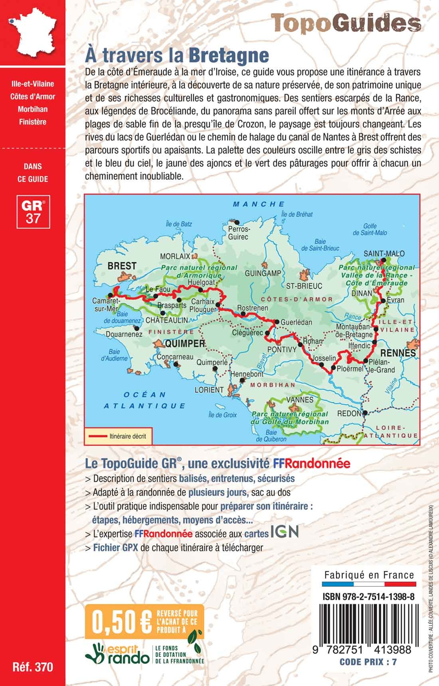 A travers la Bretagne, par Brocéliande et les Monts d’Arrée - ERICK ALEXANDERSON ROSAS,  Collectif - FFRP