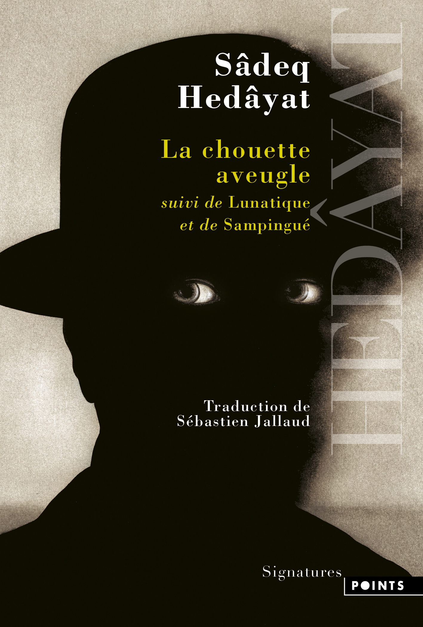 La Chouette aveugle - Sadeq Hedayat - POINTS