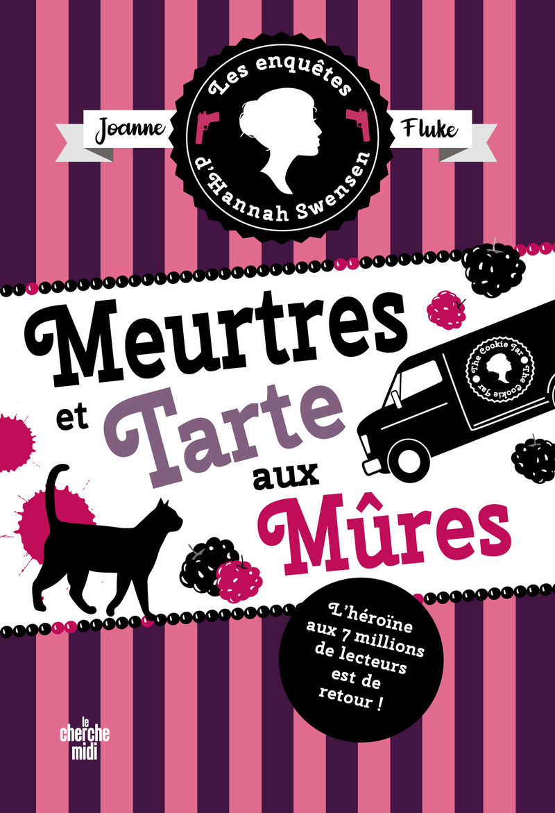 Les Enquêtes d'Hannah Swensen - Tome 16 : Meurtres et tarte aux mûres - Joanne Fluke - CHERCHE MIDI