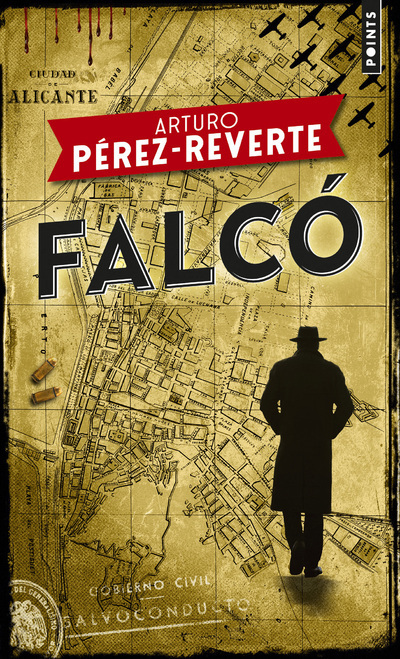 Falcó -  Arturo Pérez-Reverte, Arturo Pérez-Reverte - POINTS