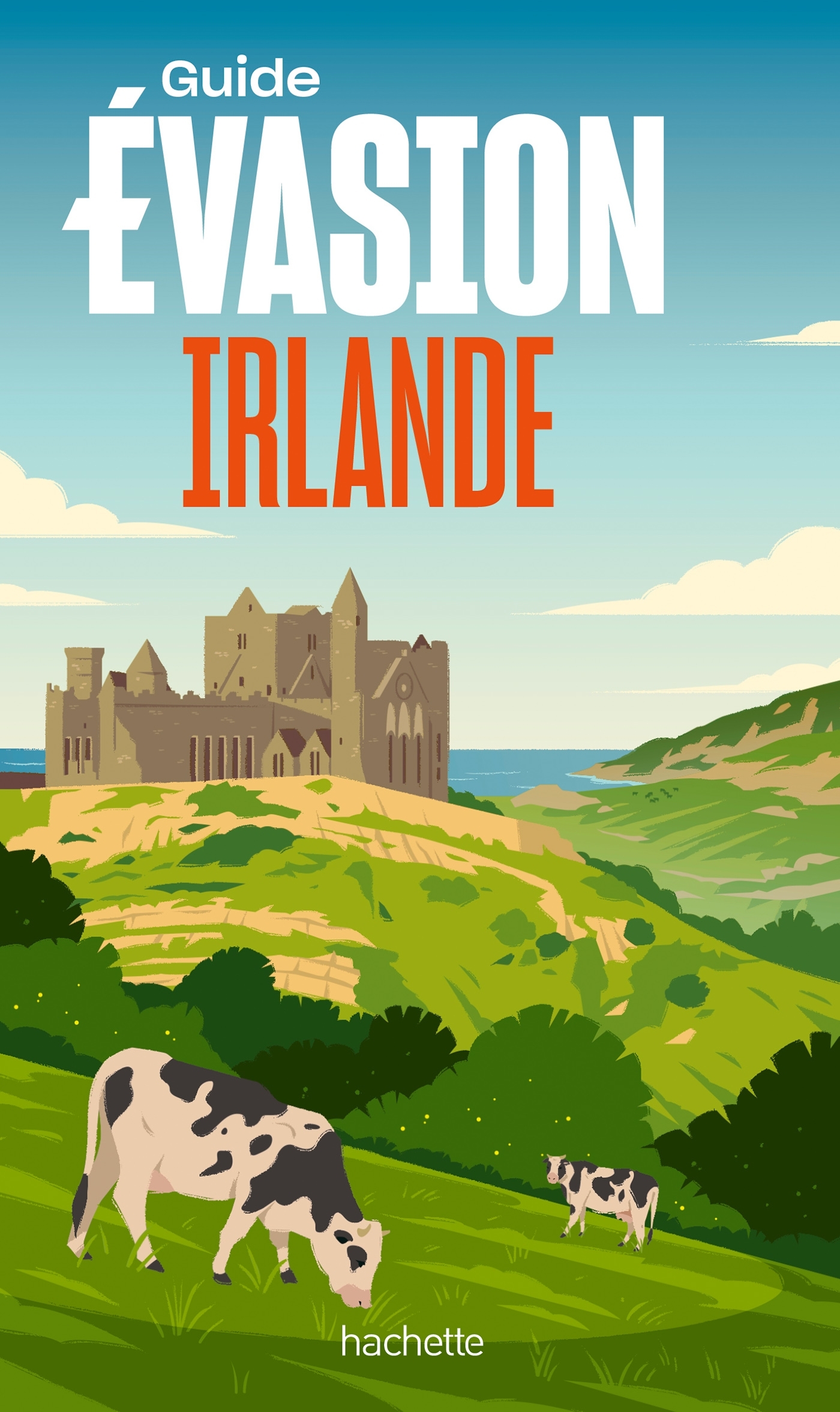 Irlande Guide Evasion - Annie Crouzet - HACHETTE TOURI