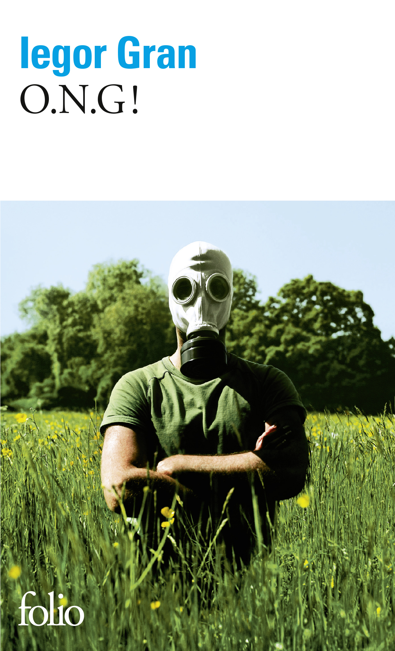 O.N.G. ! - IEGOR GRAN - FOLIO
