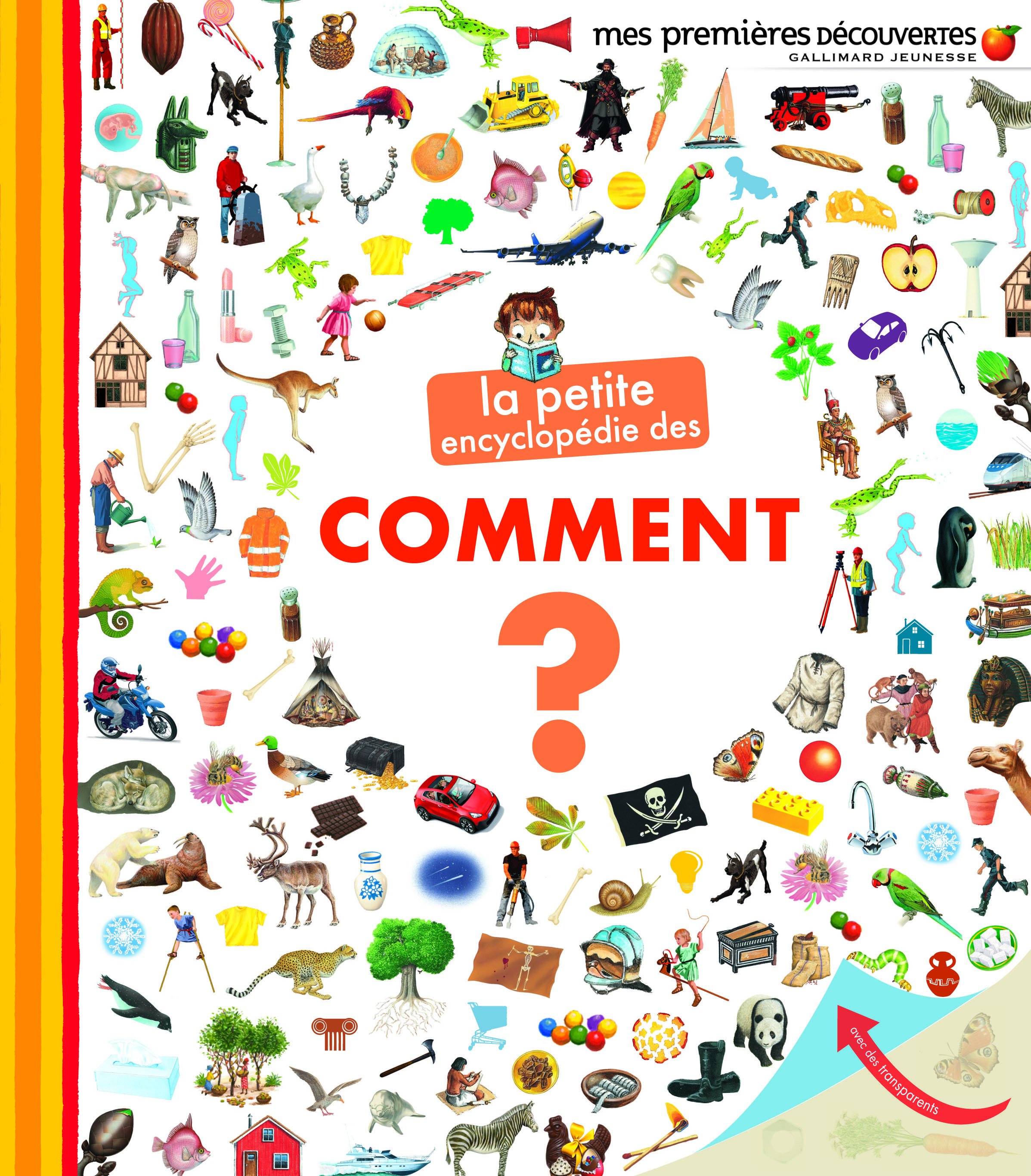 La petite encyclopédie des comment ? - Sophie Lamoureux - GALLIMARD JEUNE