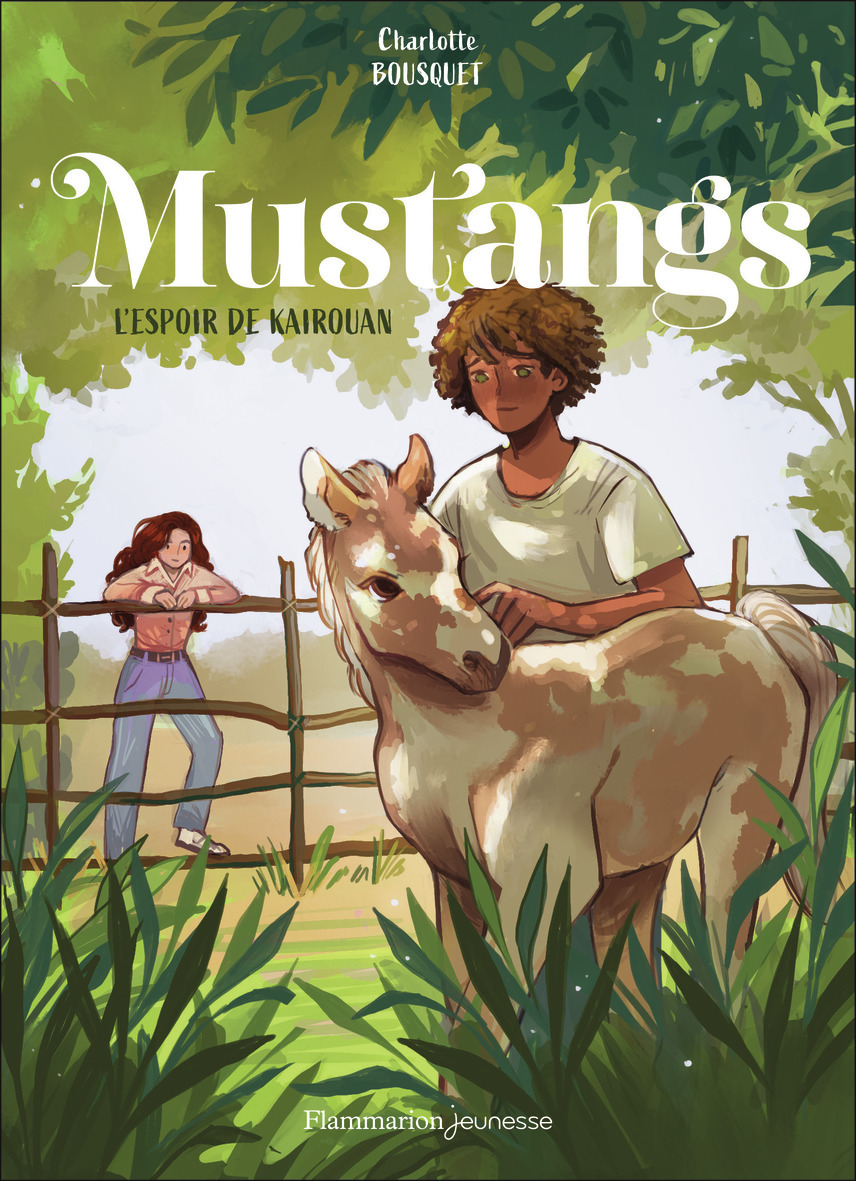 Mustangs - Charlotte Bousquet - FLAM JEUNESSE