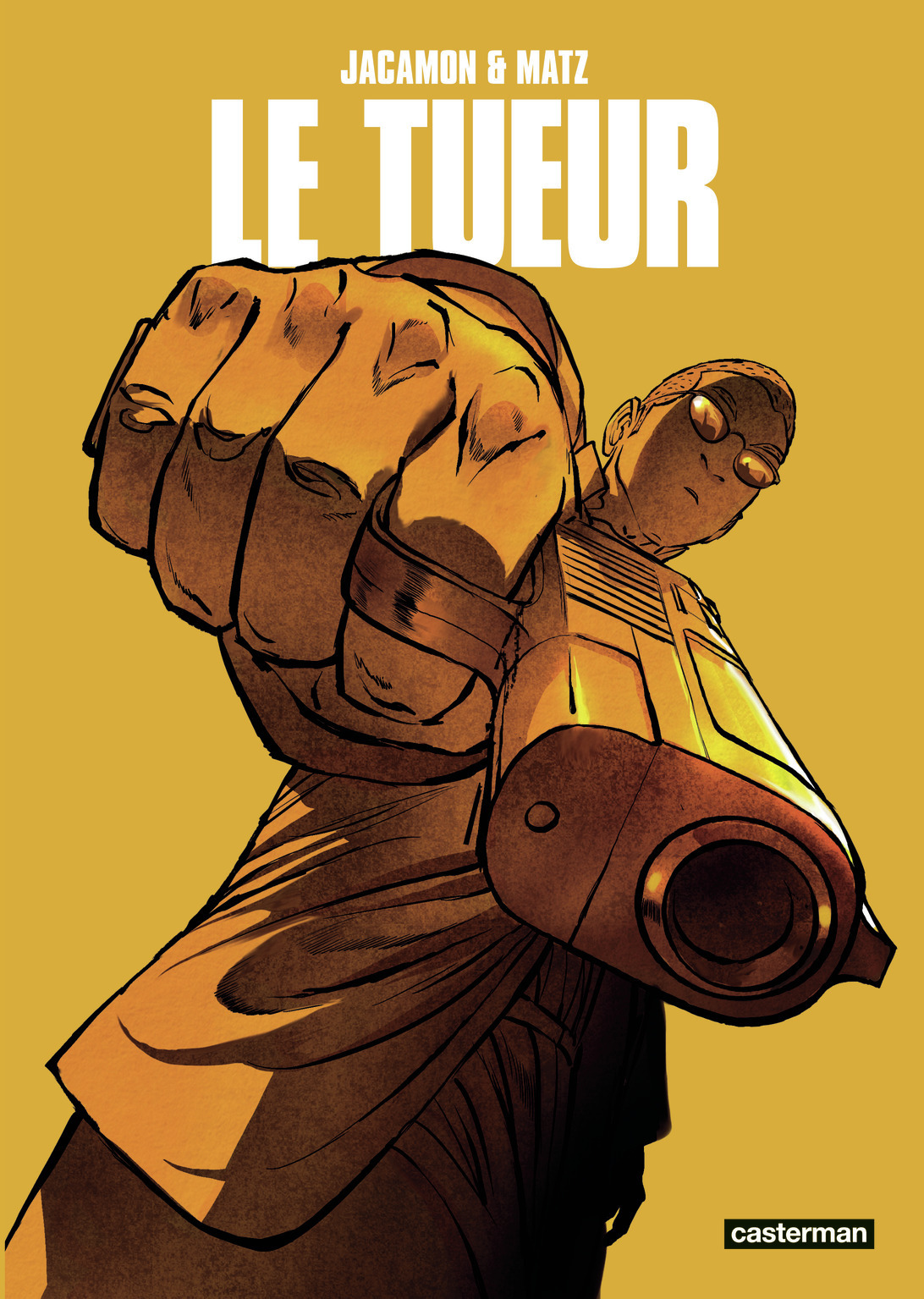 Le Tueur -  LUC JACAMON / MATZ - CASTERMAN