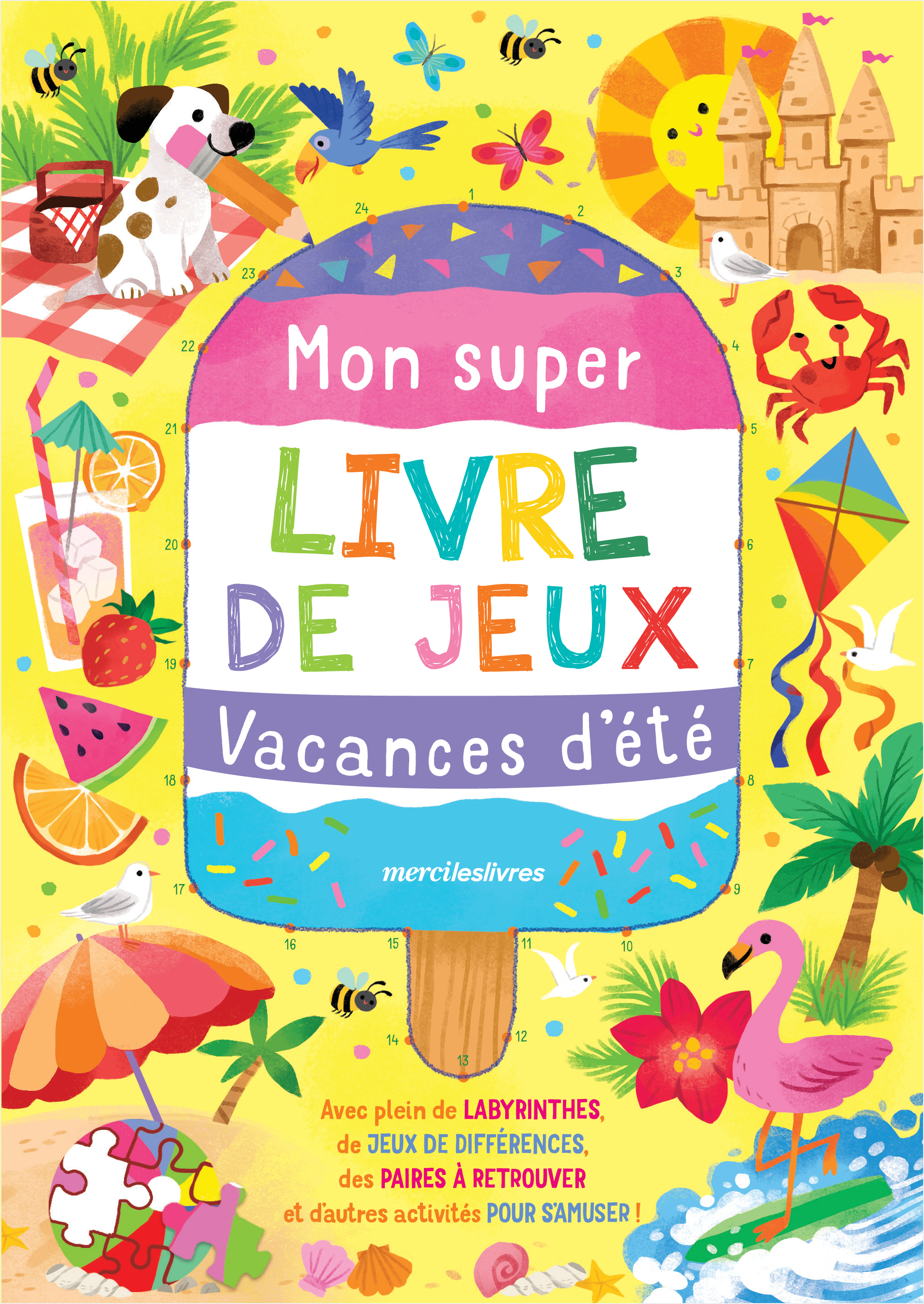 Mon super livre de jeux - Vacances d'été - Emma Taylor - MERCILESLIVRES