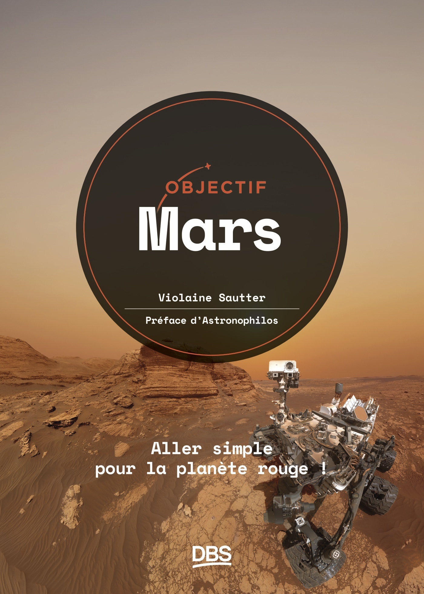 Objectif Mars - Anthony  Salsi, Violaine Sautter - DE BOECK SUP