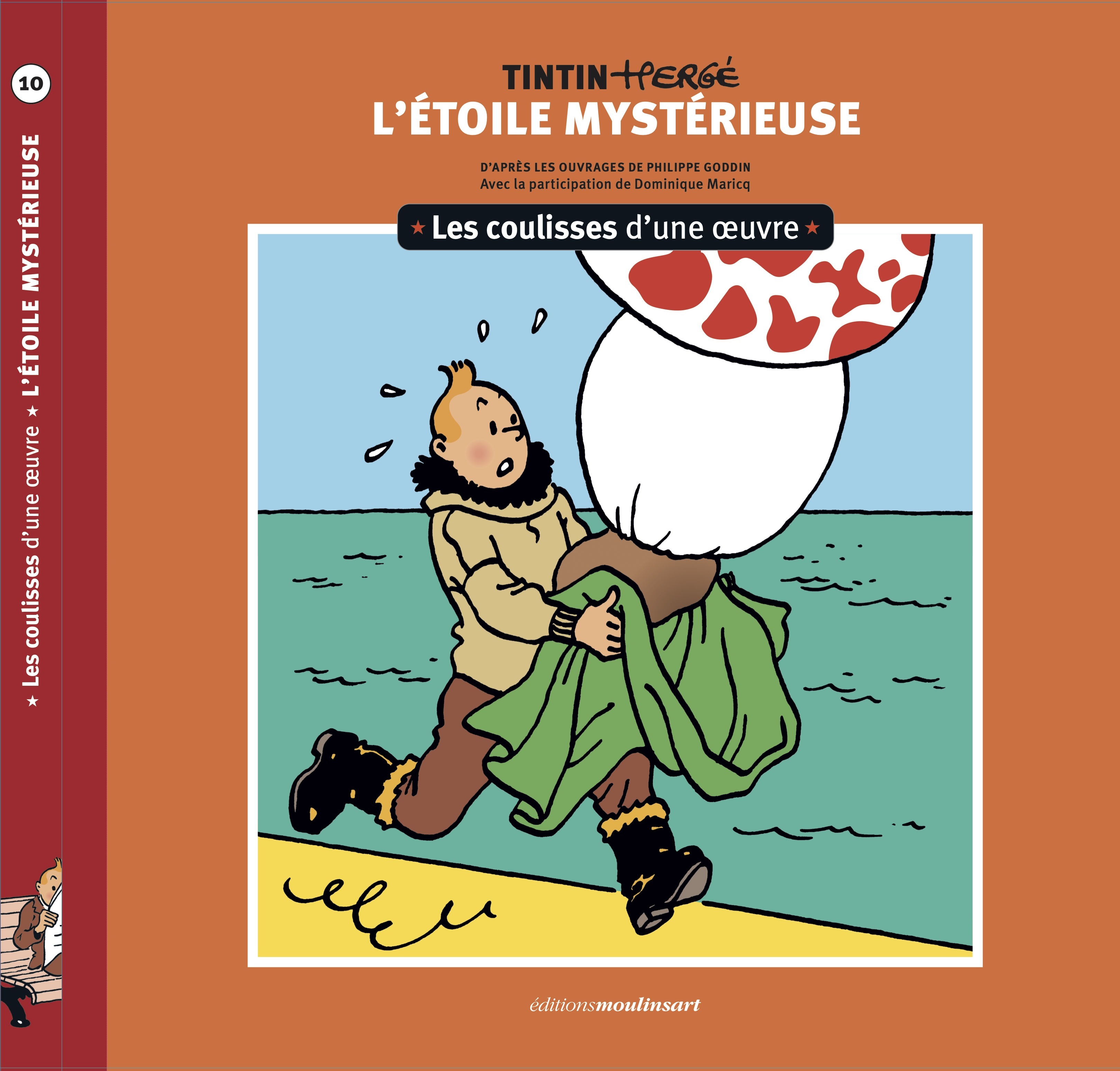 Les coulisses d'une œuvre - 10 - Dominique Maricq, Philippe GODDIN - PRISMA MOULINSA