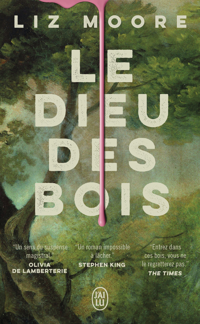 Le dieu des bois - Liz Moore - J'AI LU