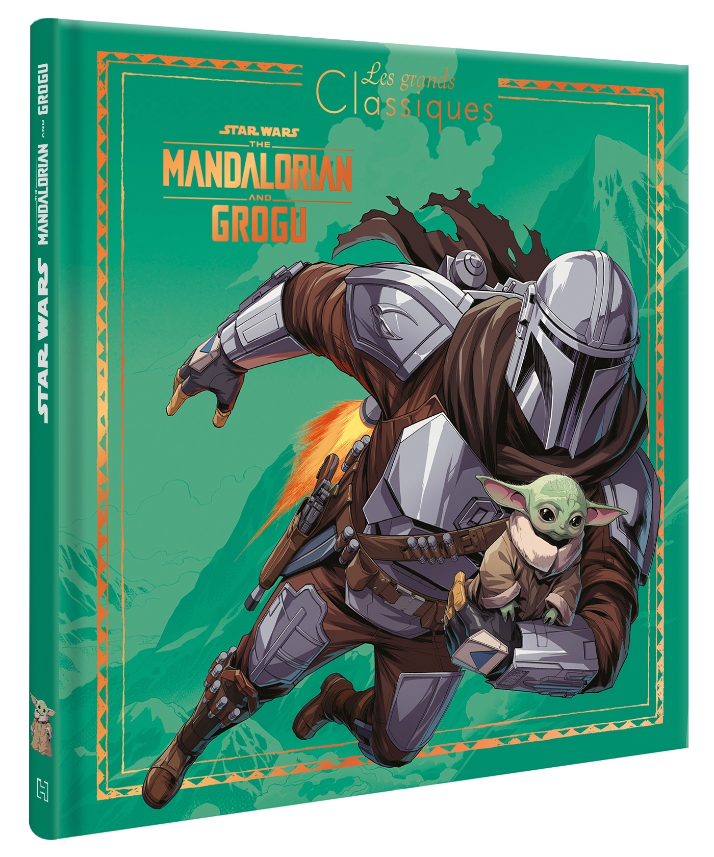 STAR WARS - Les Grands Classiques - Mandalorian et Grogu - L'histoire du film - Disney -  Disney - DISNEY HACHETTE