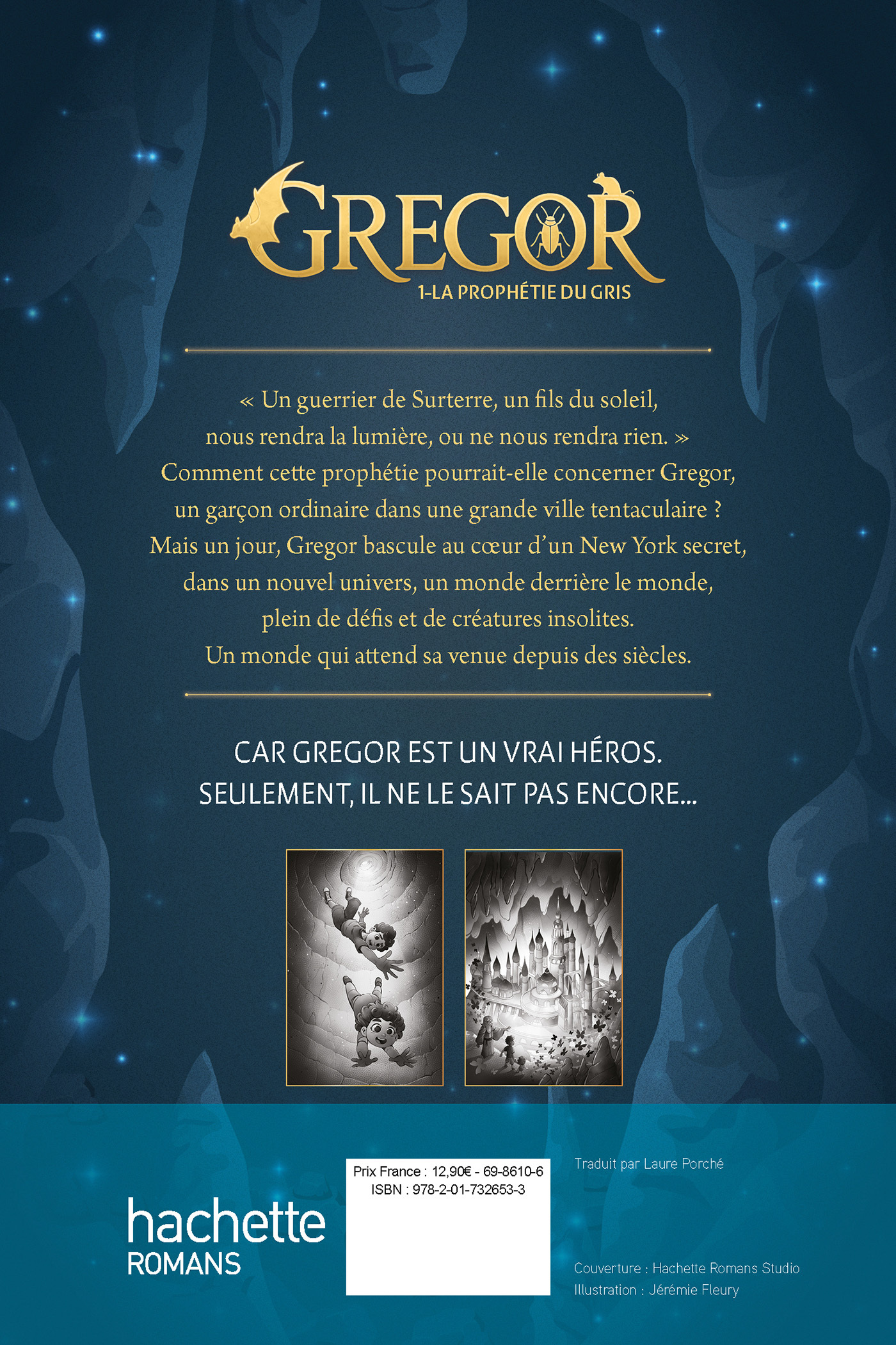 Gregor - Tome 1 - La Prophétie du Gris - Par l'autrice de "Hunger Games" - Suzanne Collins - HACHETTE ROMANS