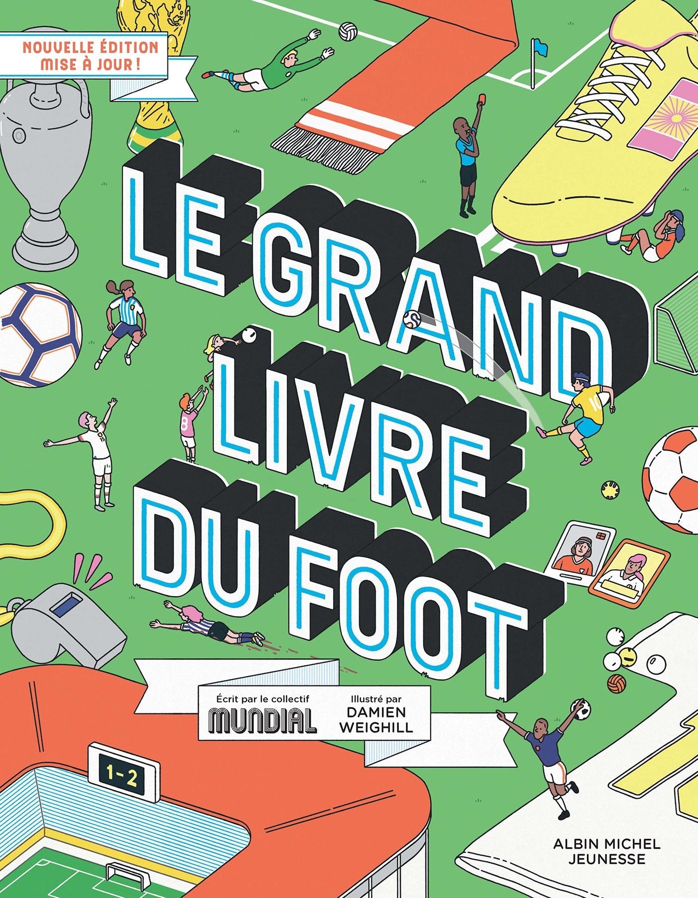 Le Grand Livre du foot (Edition 2026) -  Mundial - ALBIN MICHEL