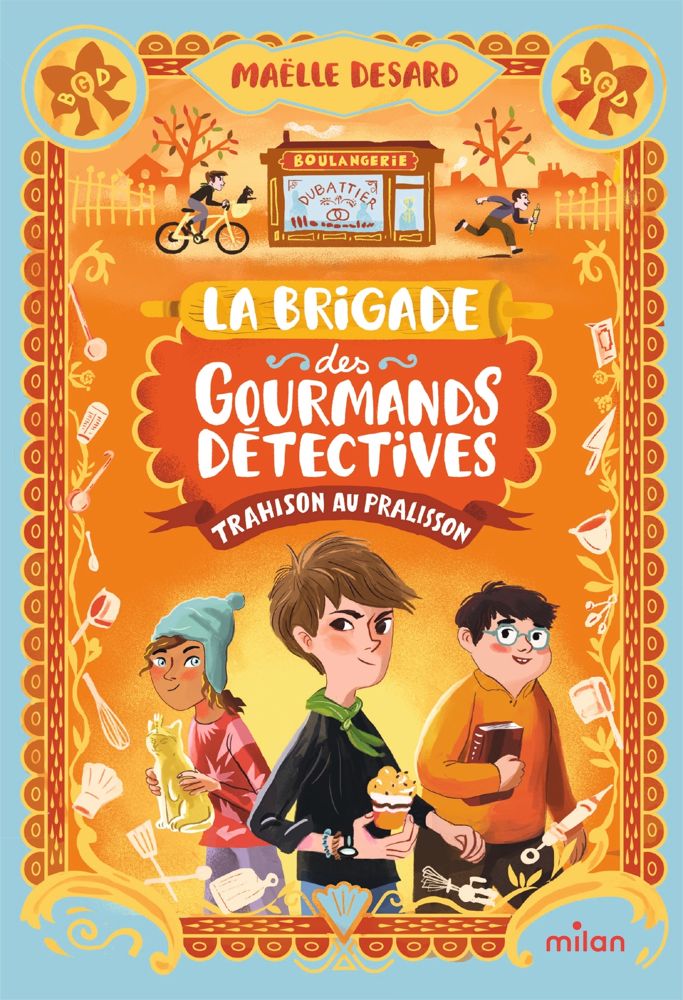 La Brigade des gourmands détectives, Tome 01 - Maëlle Desard - MILAN