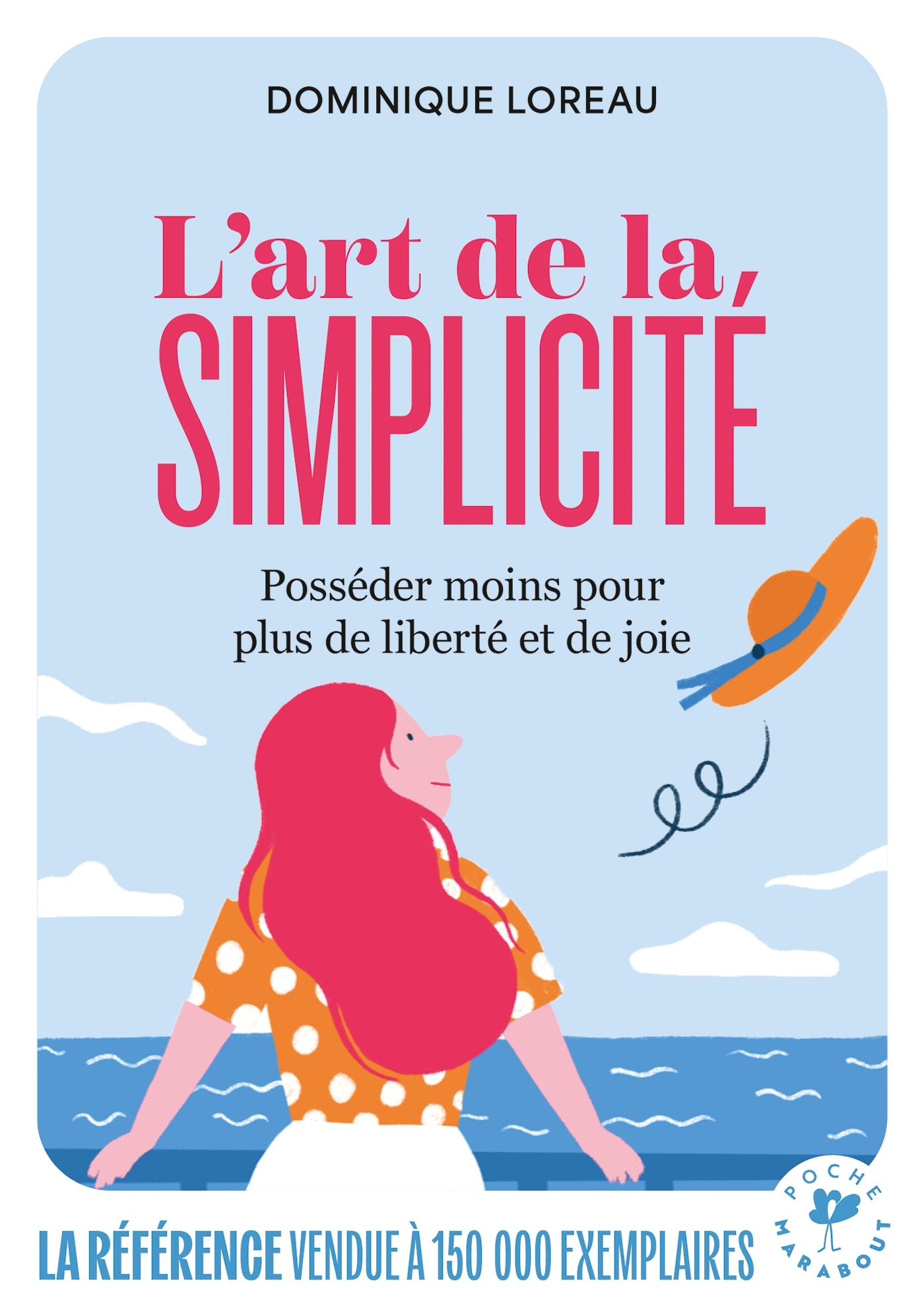 L'art de la simplicité - Dominique Loreau - MARABOUT