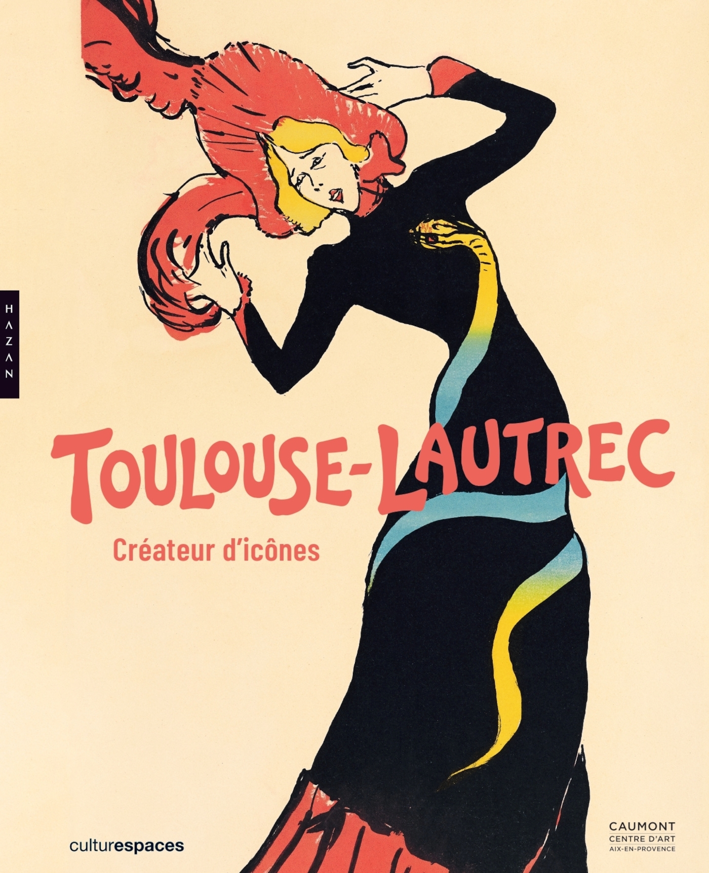 Toulouse-Lautrec (catalogue officiel d'exposition) -  - HAZAN