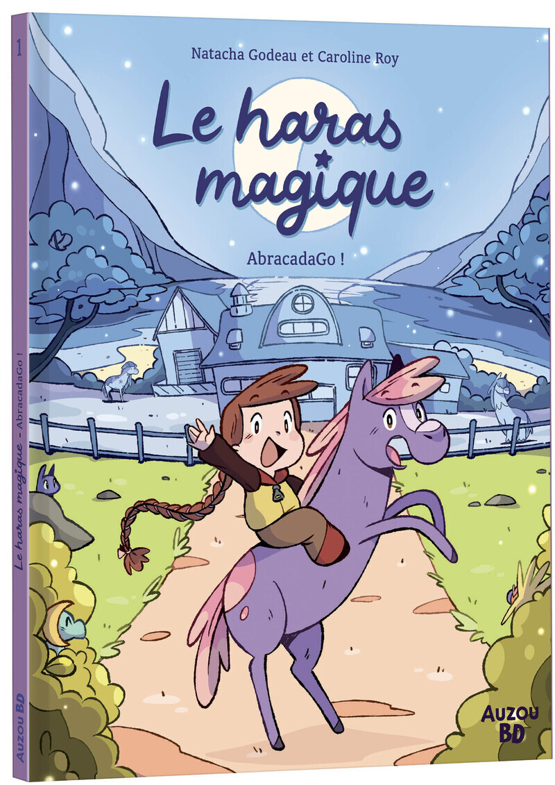 Le Haras Magique - Tome 1 AbracadaGo ! - Natacha Godeau - AUZOU