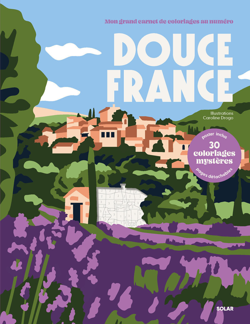 Douce France - Coloriages Mystères - Caroline Drogo - SOLAR