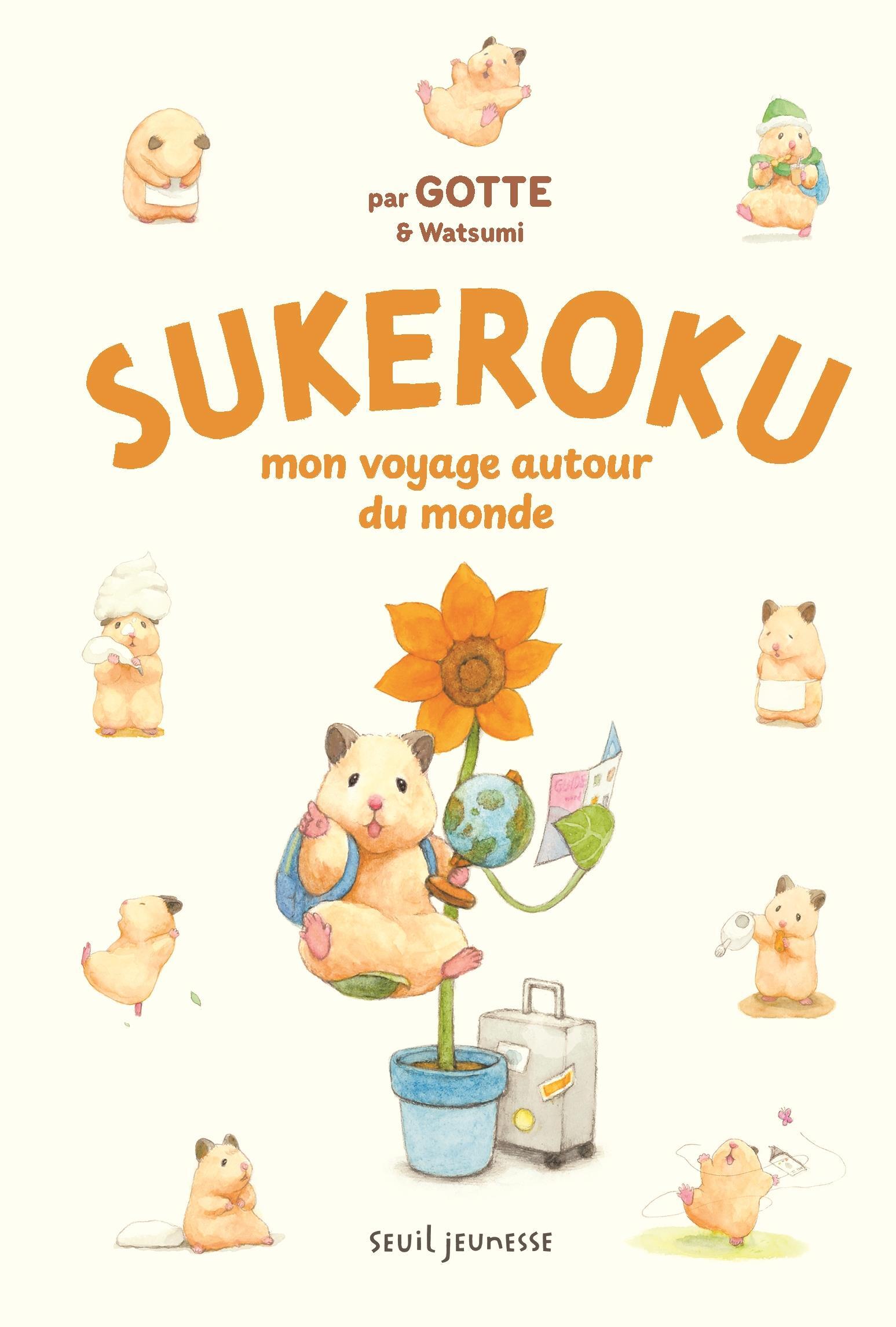 Sukeroku -  Gotte,  Watsumi - SEUIL JEUNESSE