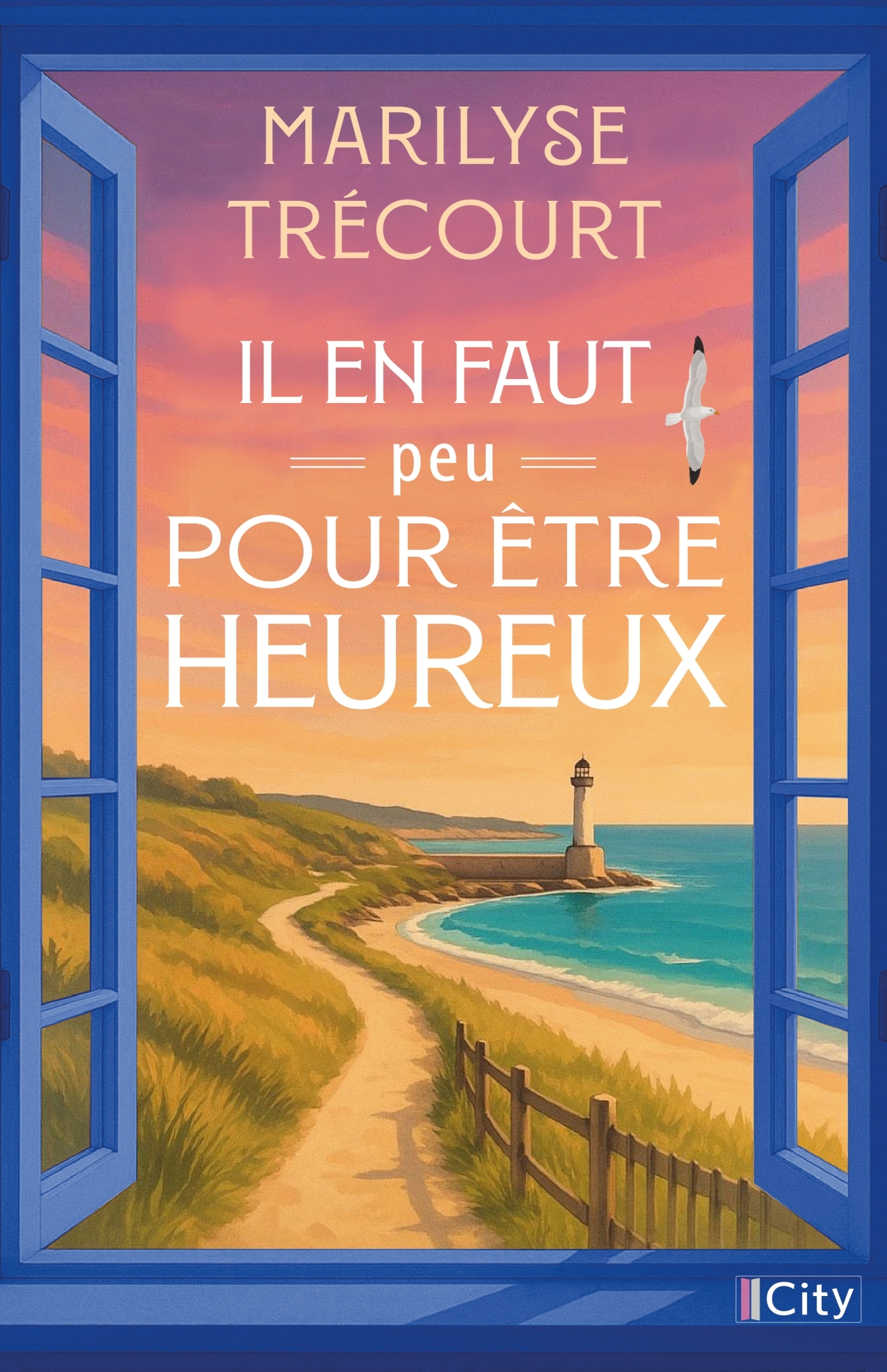 Il en faut peu pour être heureux - Thrity Umrigar, Trécourt Marilyse, Marilyse Trécourt - CITY